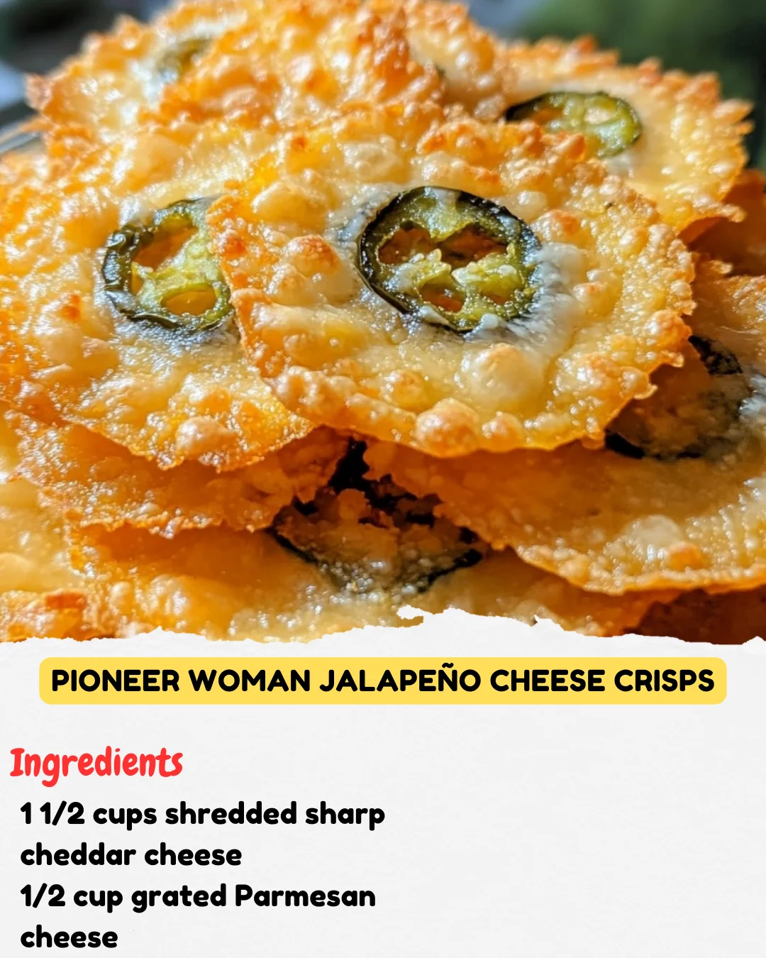 Pioneer Woman Jalapeño Cheese Crisps