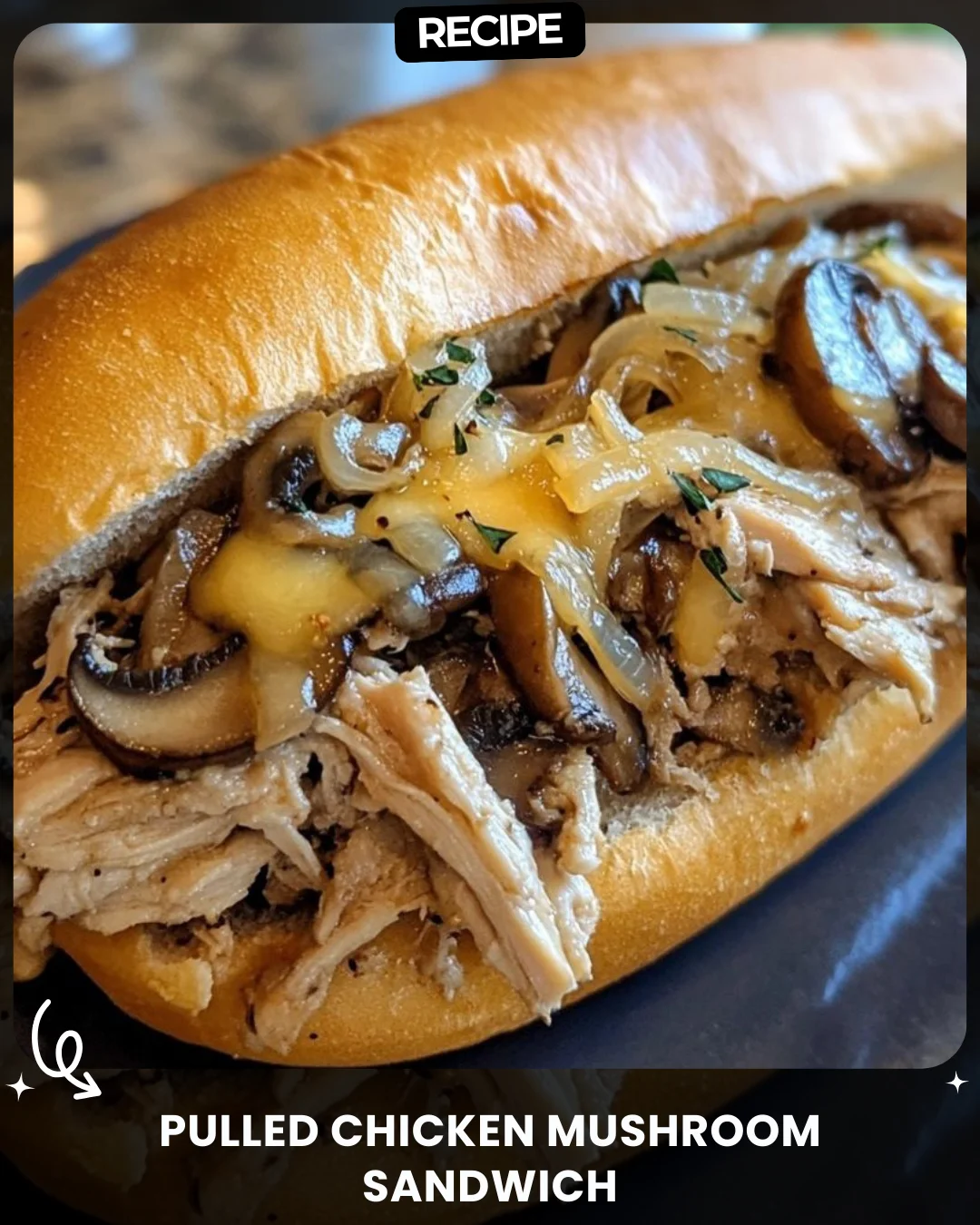 Pulled Chicken Mushroom Sandwich