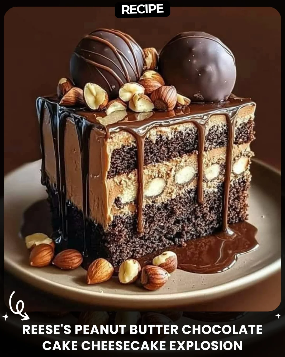 Reese’s Peanut Butter Chocolate Cake Cheesecake Explosion