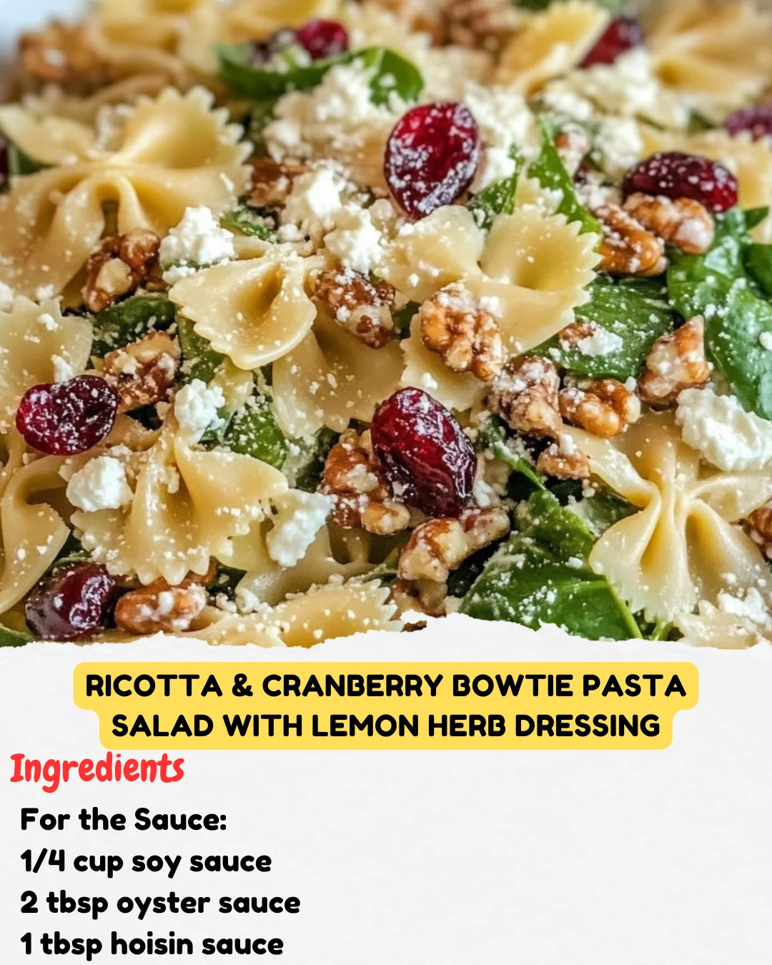 Ricotta & Cranberry Bowtie Pasta Salad with Lemon Herb Dressing