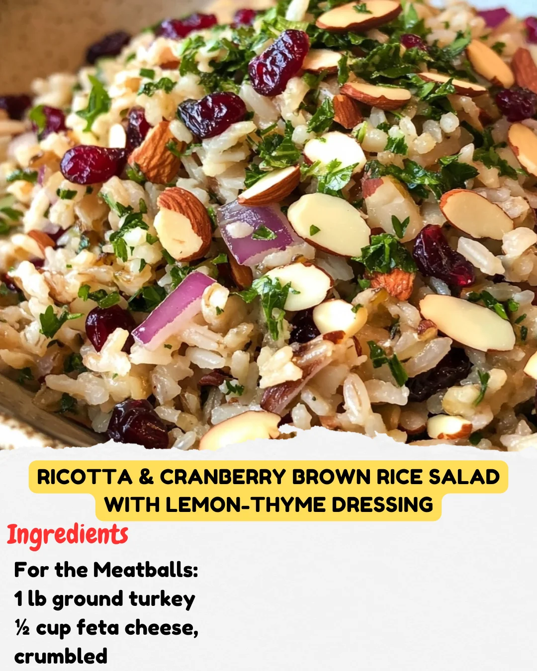 Ricotta & Cranberry Brown Rice Salad with Lemon-Thyme Dressing