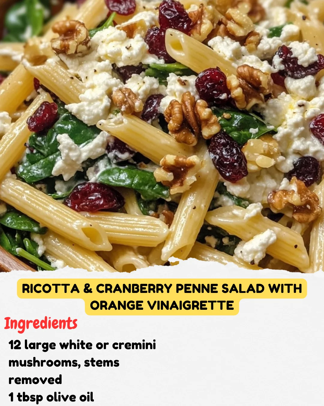 Ricotta & Cranberry Penne Salad with Orange Vinaigrette