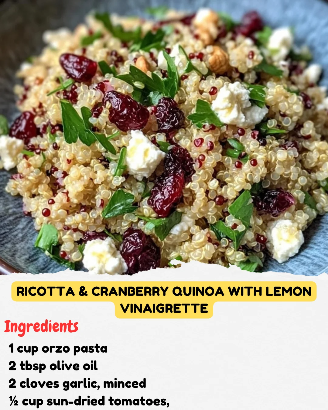 Ricotta & Cranberry Quinoa with Lemon Vinaigrette