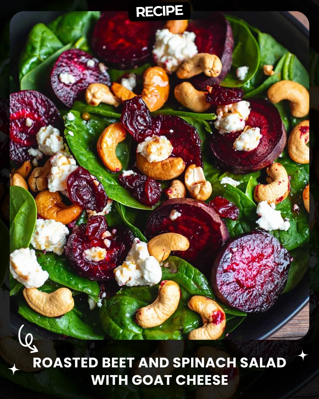 Roasted Beet and Spinach Salad with Goat Cheese