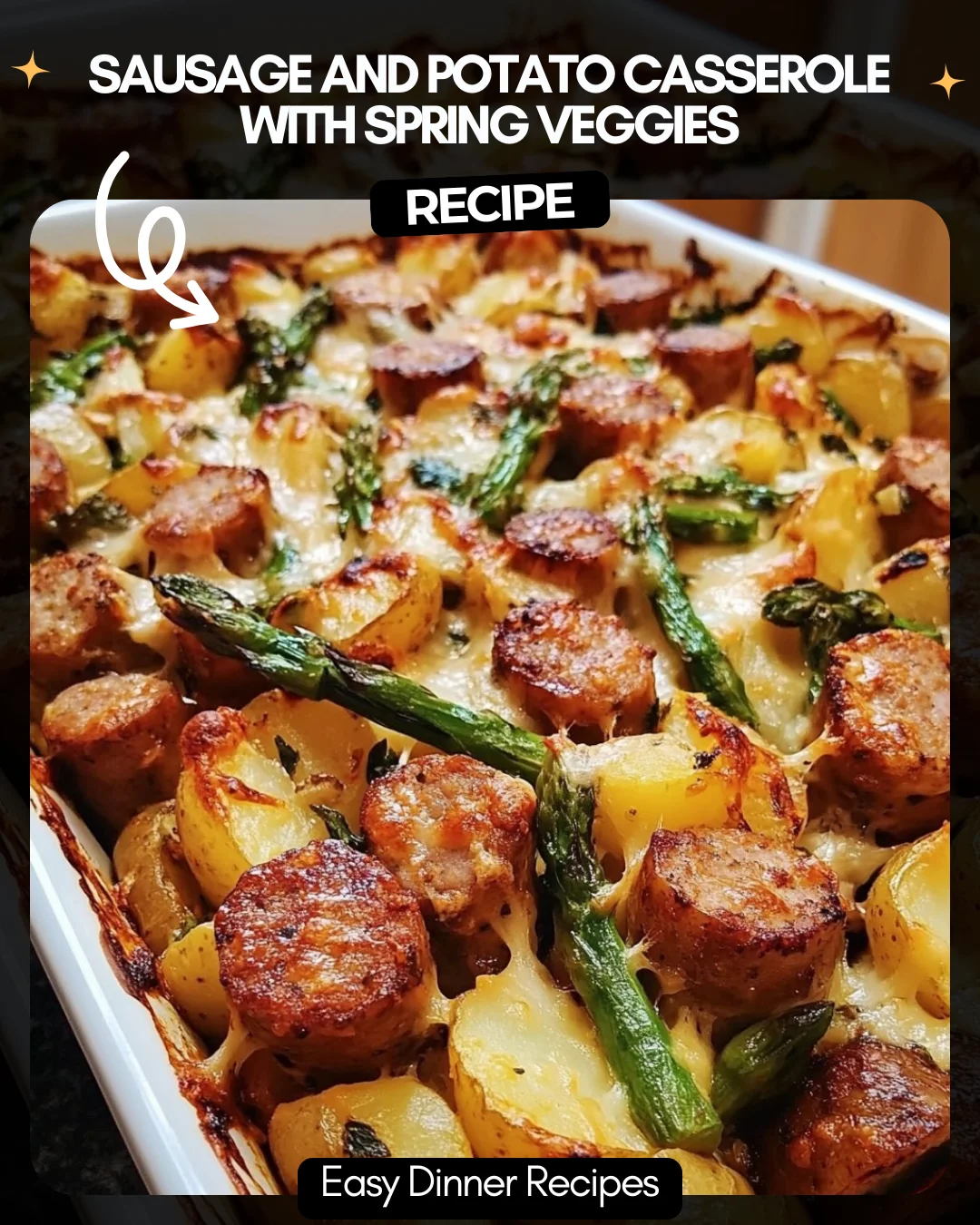 Sausage and Potato Casserole with Spring Veggies