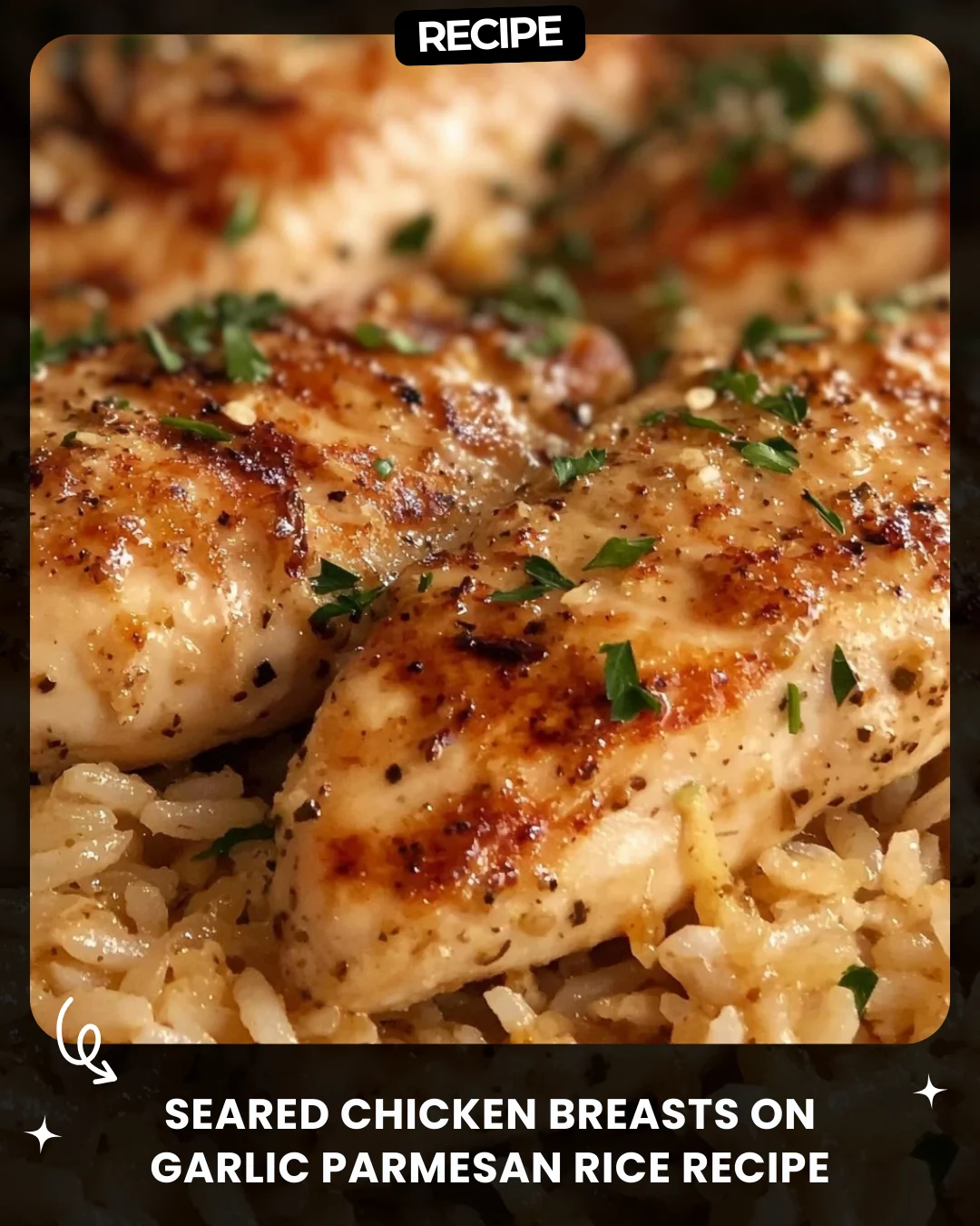 Seared Chicken Breasts on Garlic Parmesan Rice Recipe