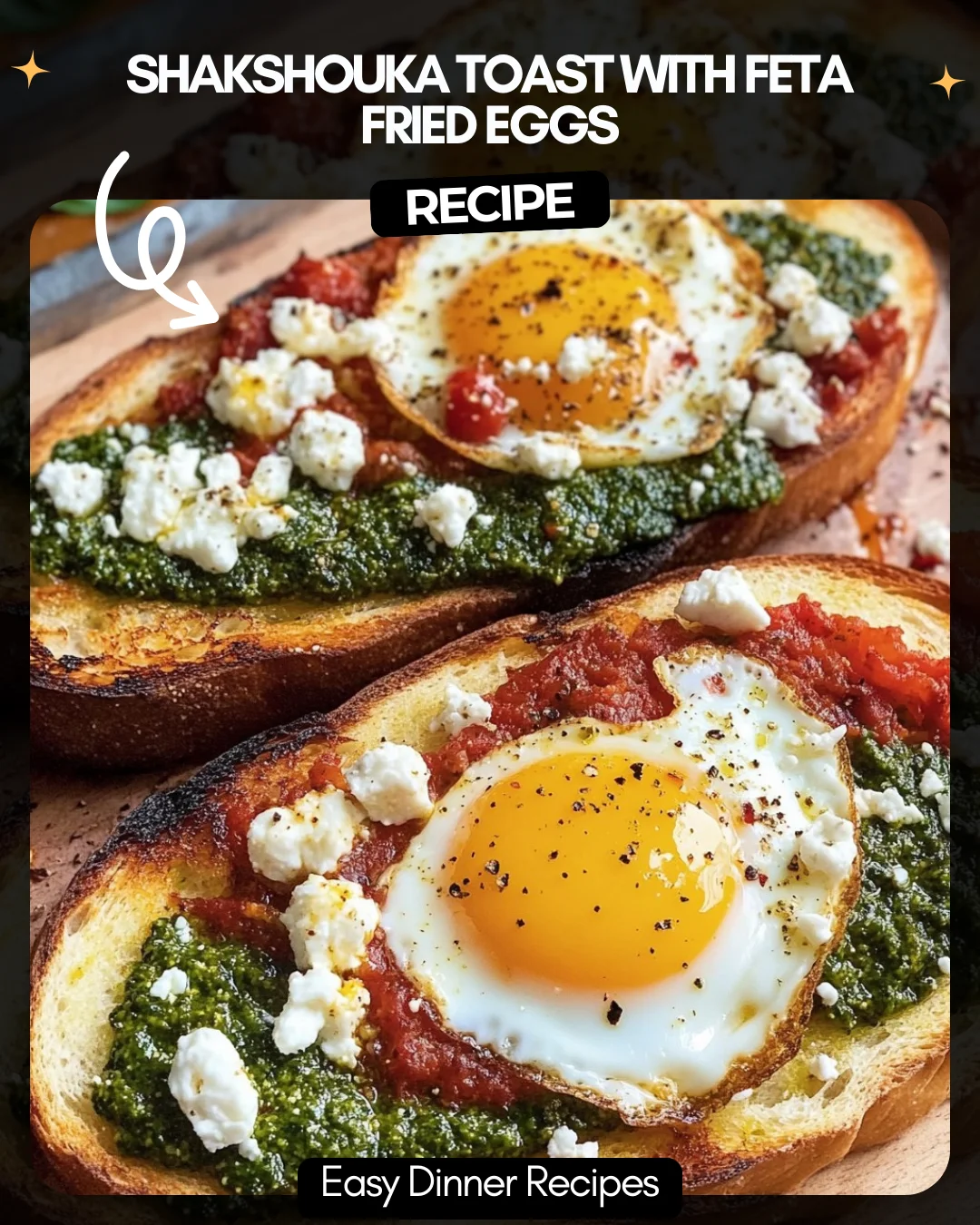 Shakshouka Toast with Feta Fried Eggs