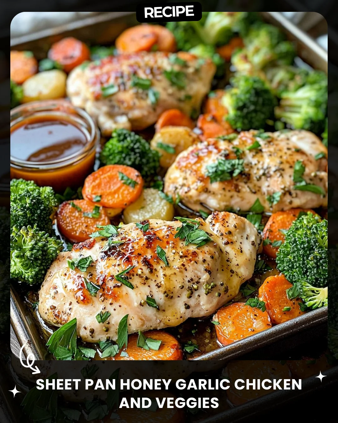 Sheet Pan Honey Garlic Chicken and Veggies