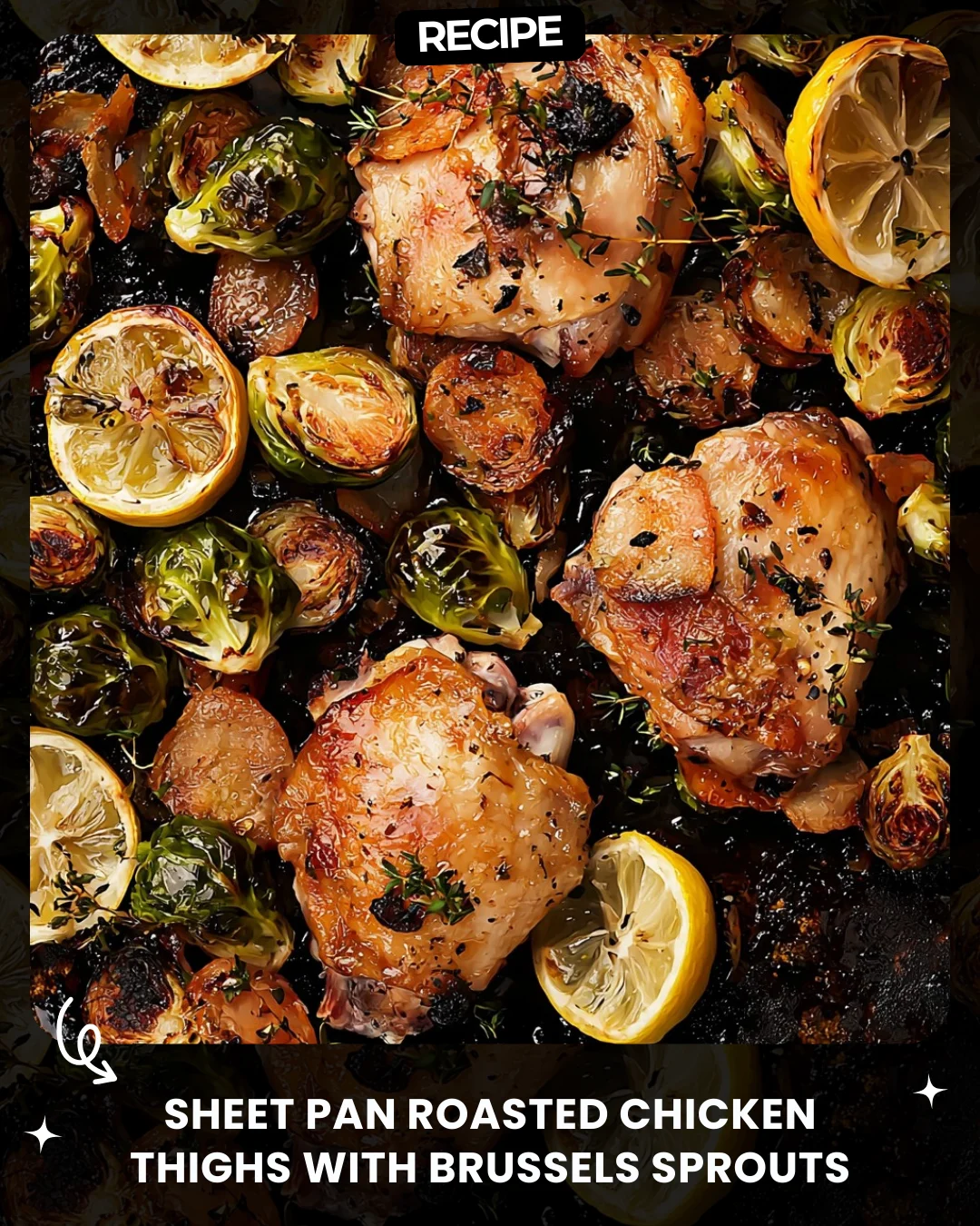 Sheet Pan Roasted Chicken Thighs with Brussels Sprouts