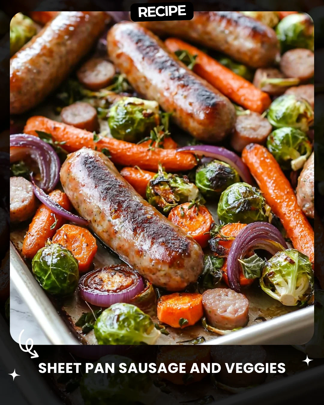 Sheet Pan Sausage and Veggies