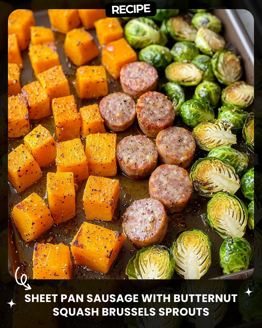 Sheet Pan Sausage with Butternut Squash and Brussels Sprouts