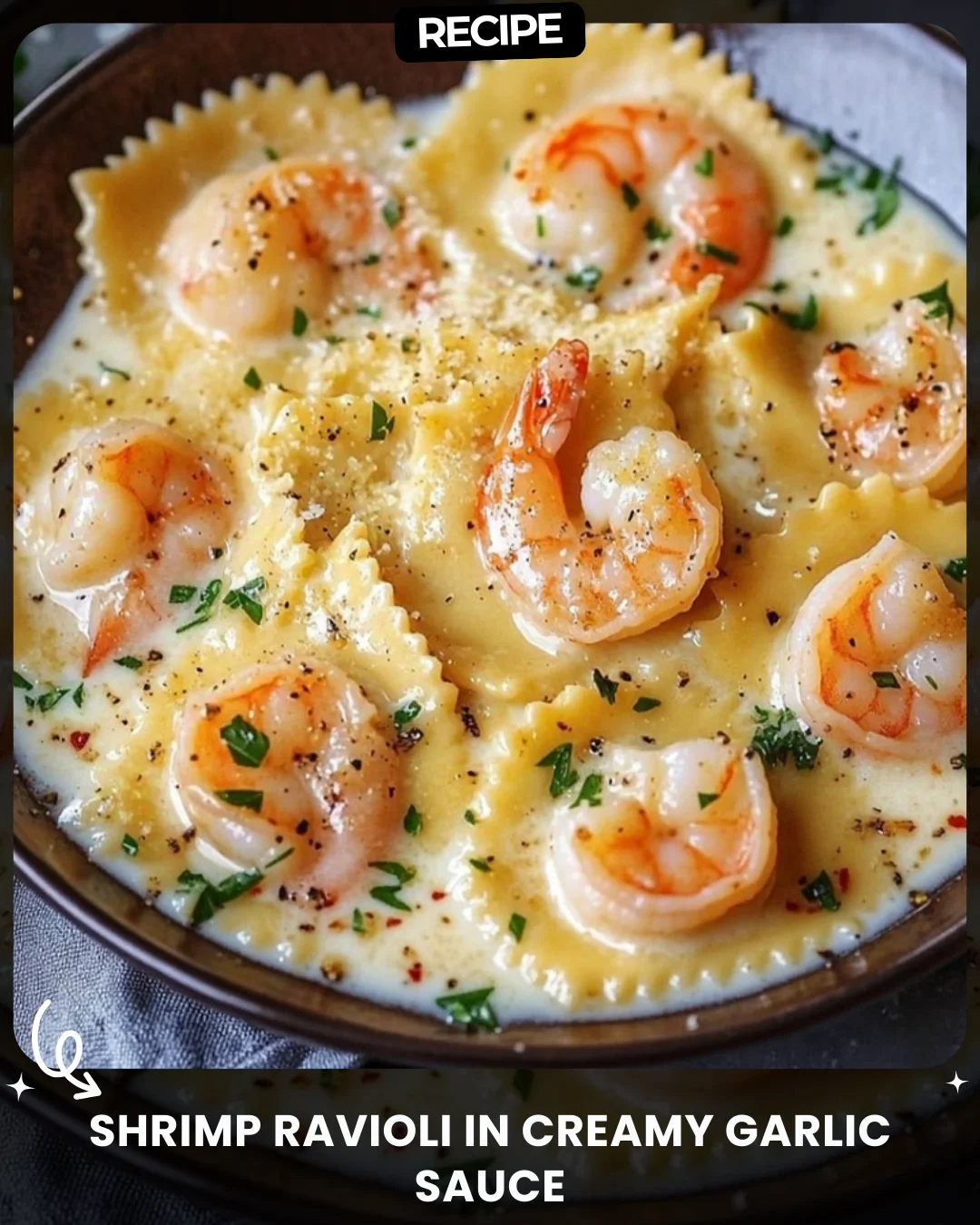 Shrimp Ravioli in Creamy Garlic Sauce