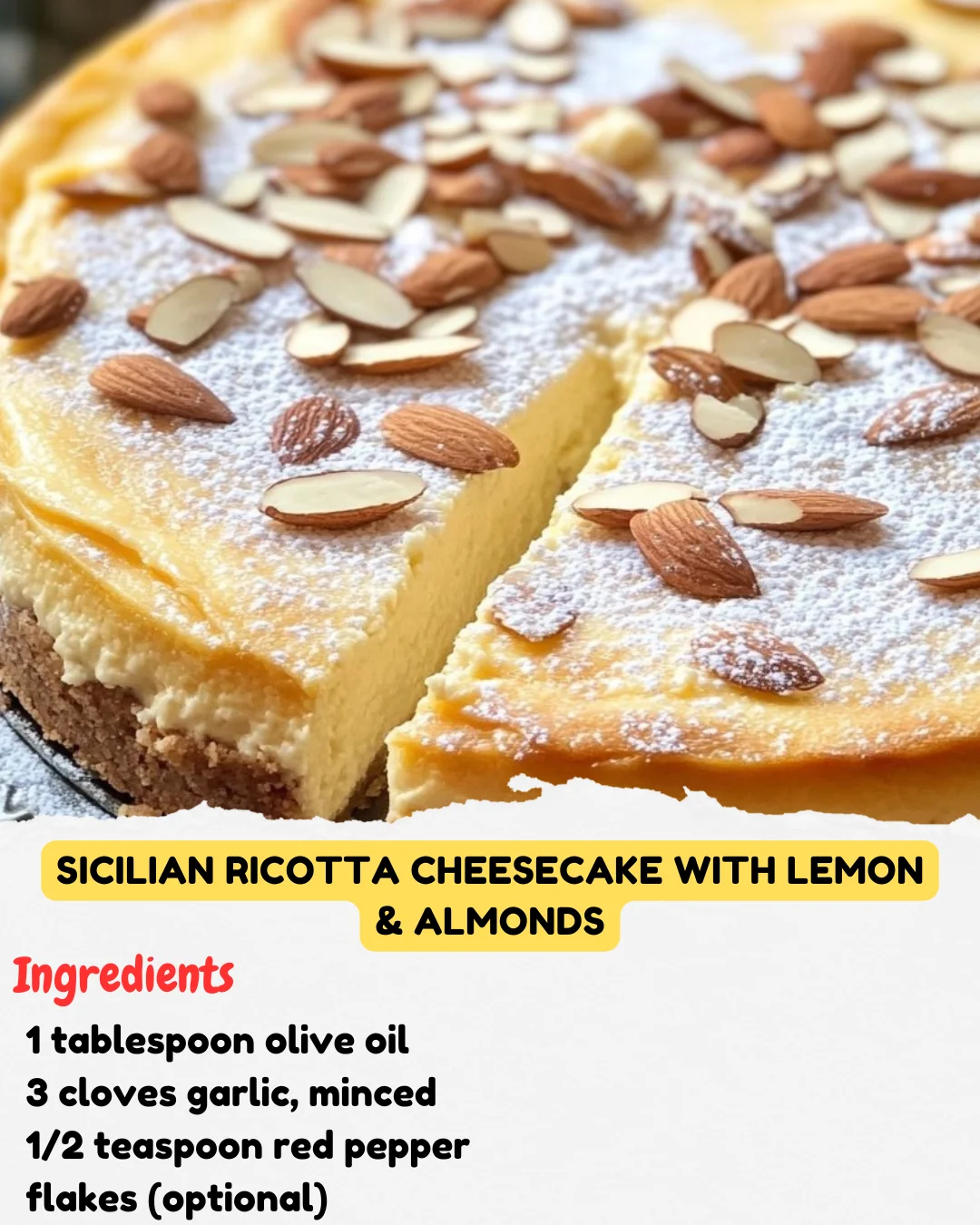 Sicilian Ricotta Cheesecake with Lemon & Almonds