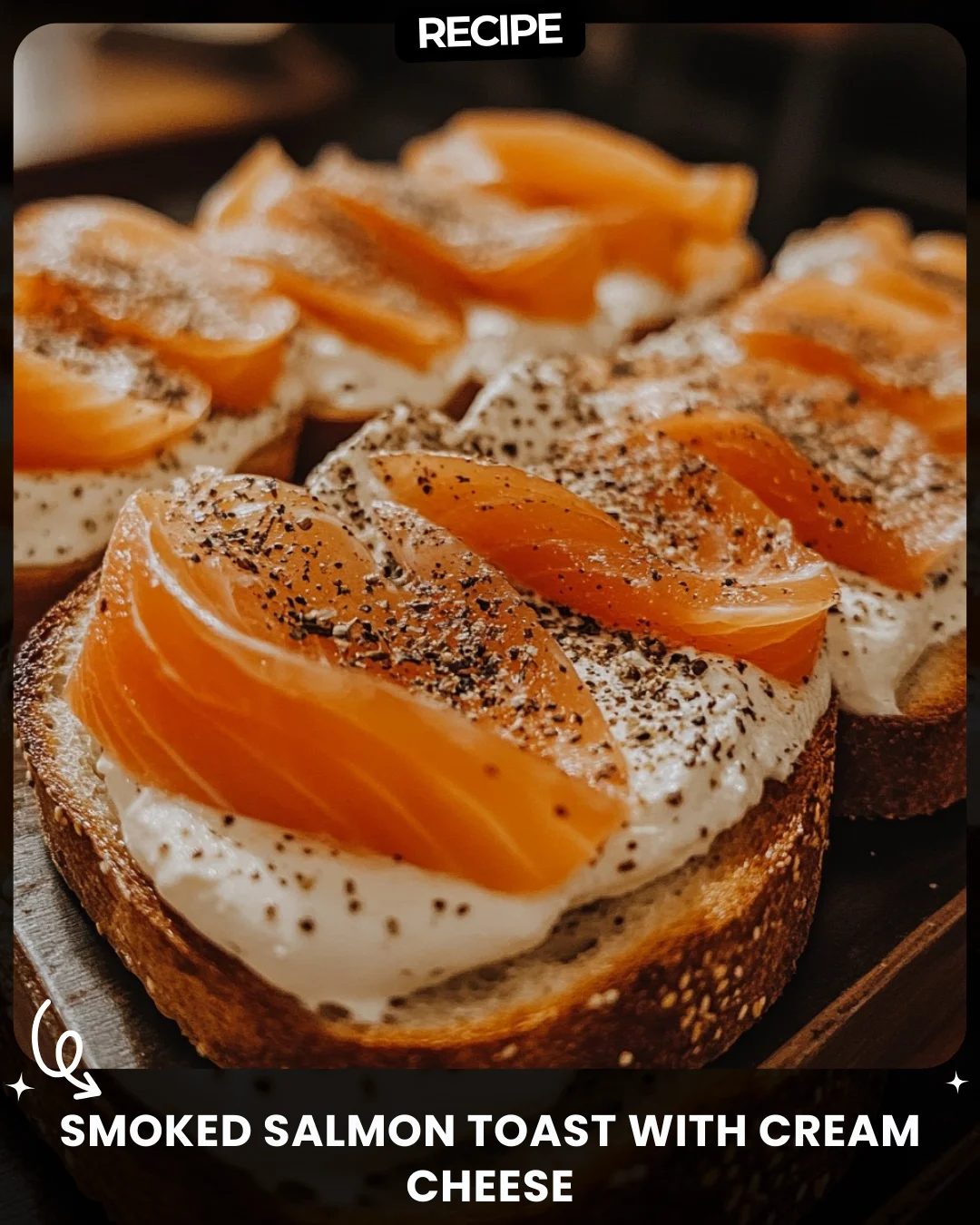 Smoked Salmon Toast with Cream Cheese