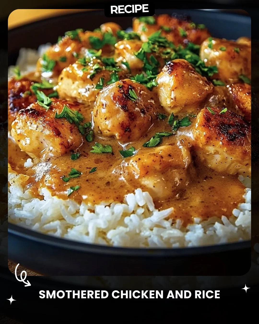 Smothered Chicken and Rice