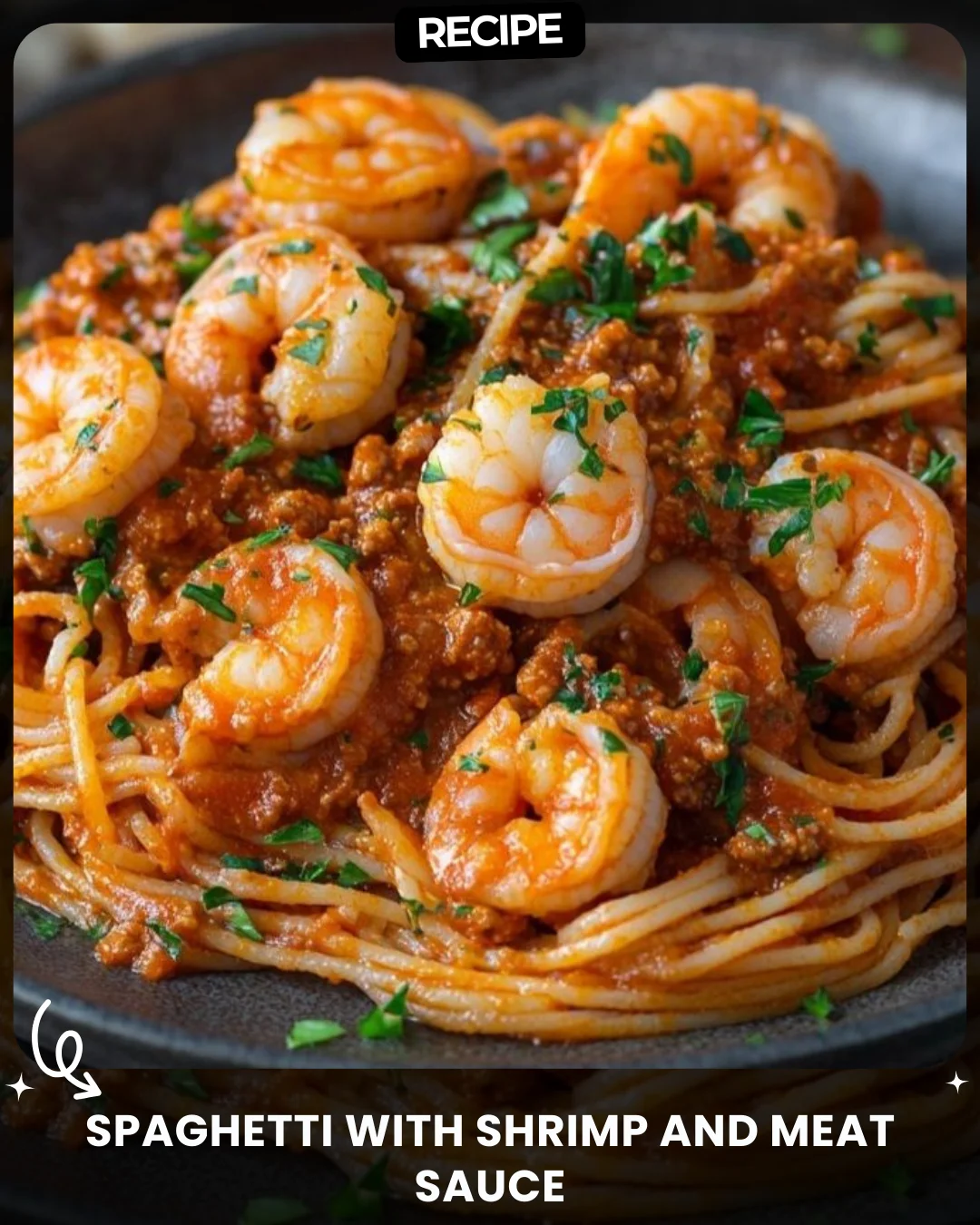 Spaghetti with Shrimp and Meat Sauce