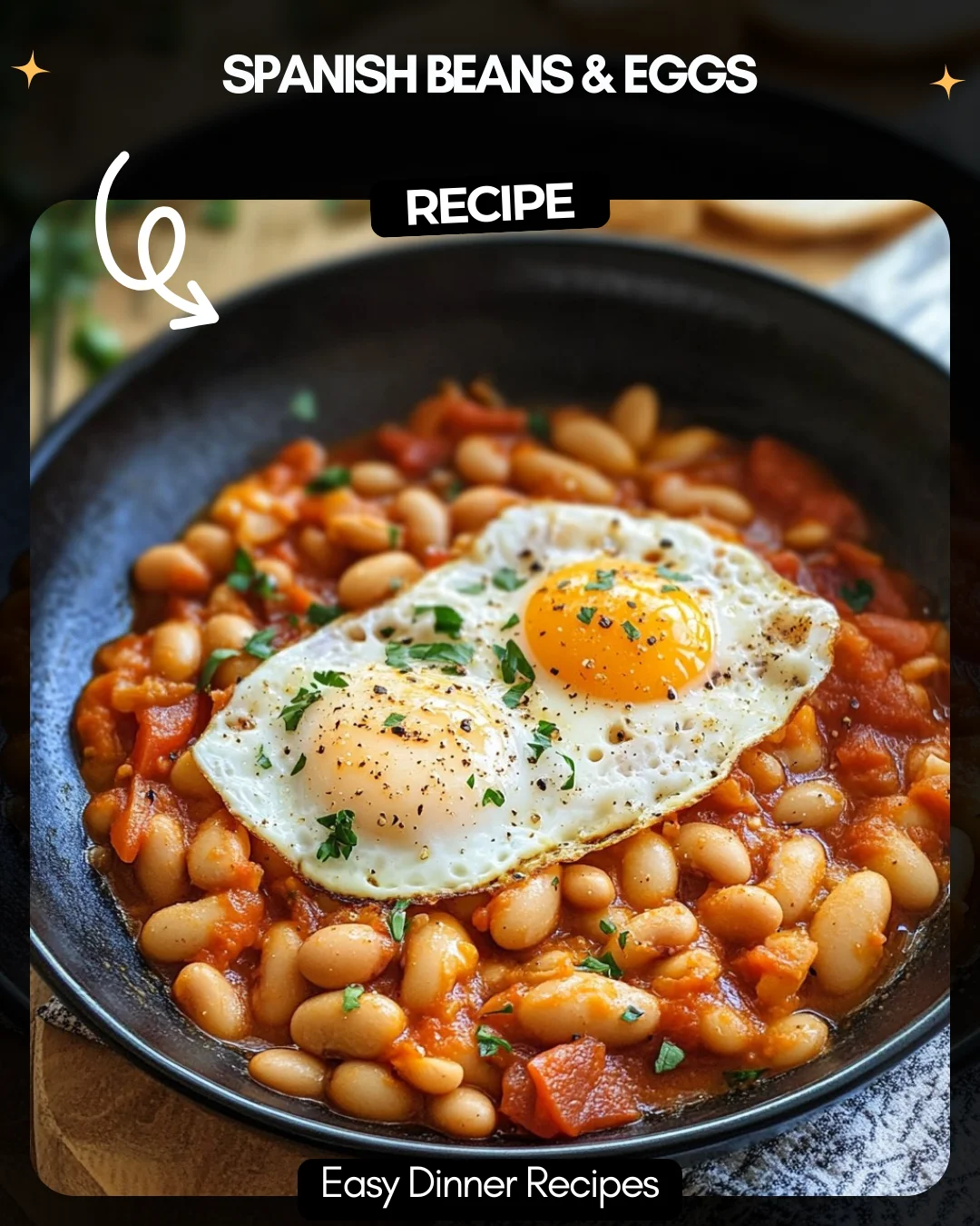 Spanish Beans & Eggs