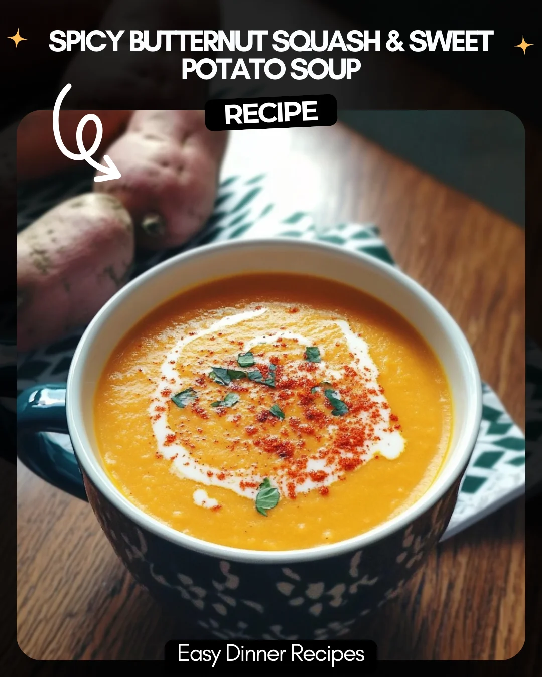 Spicy Butternut Squash & Sweet Potato Soup