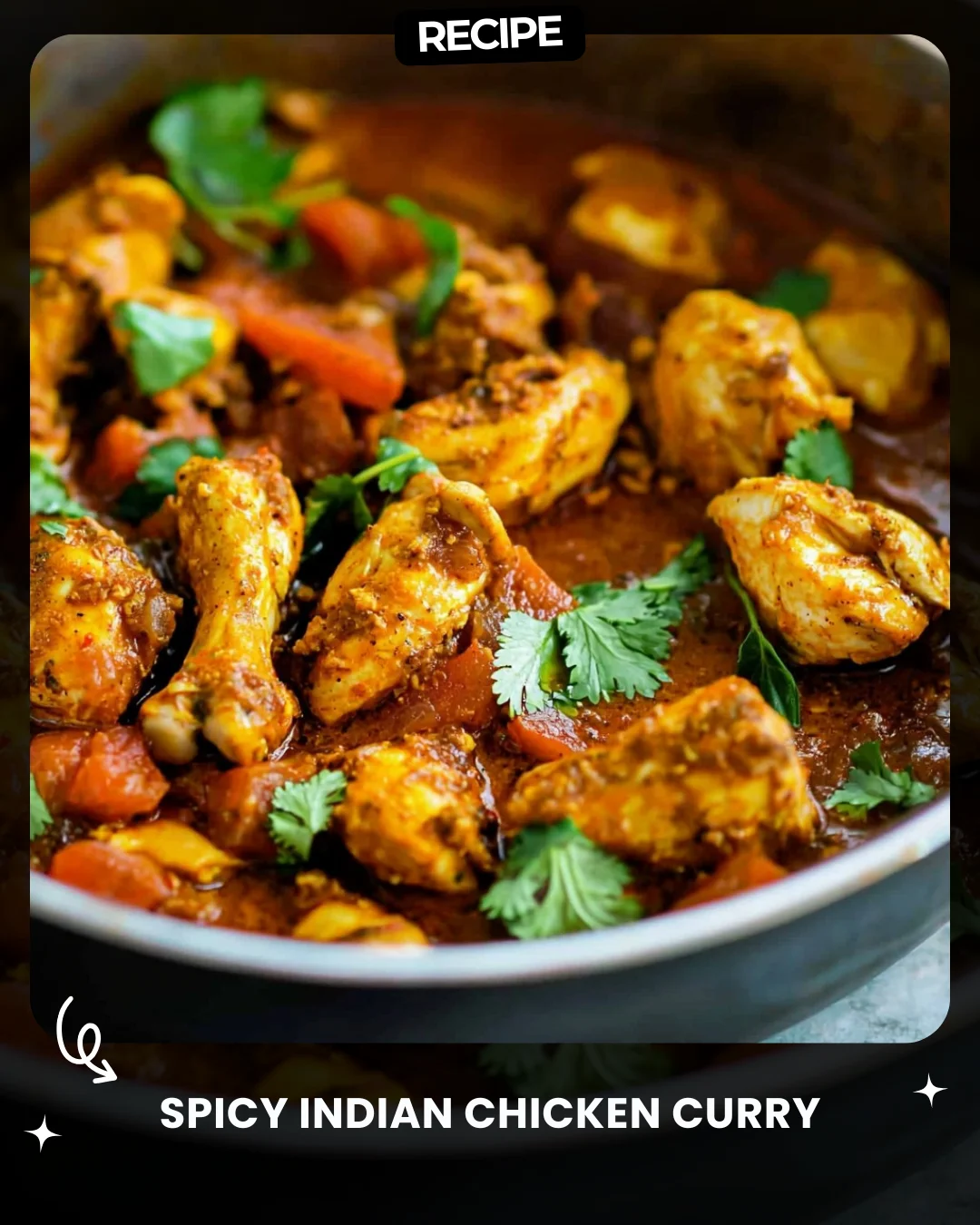 Spicy Indian Chicken Curry
