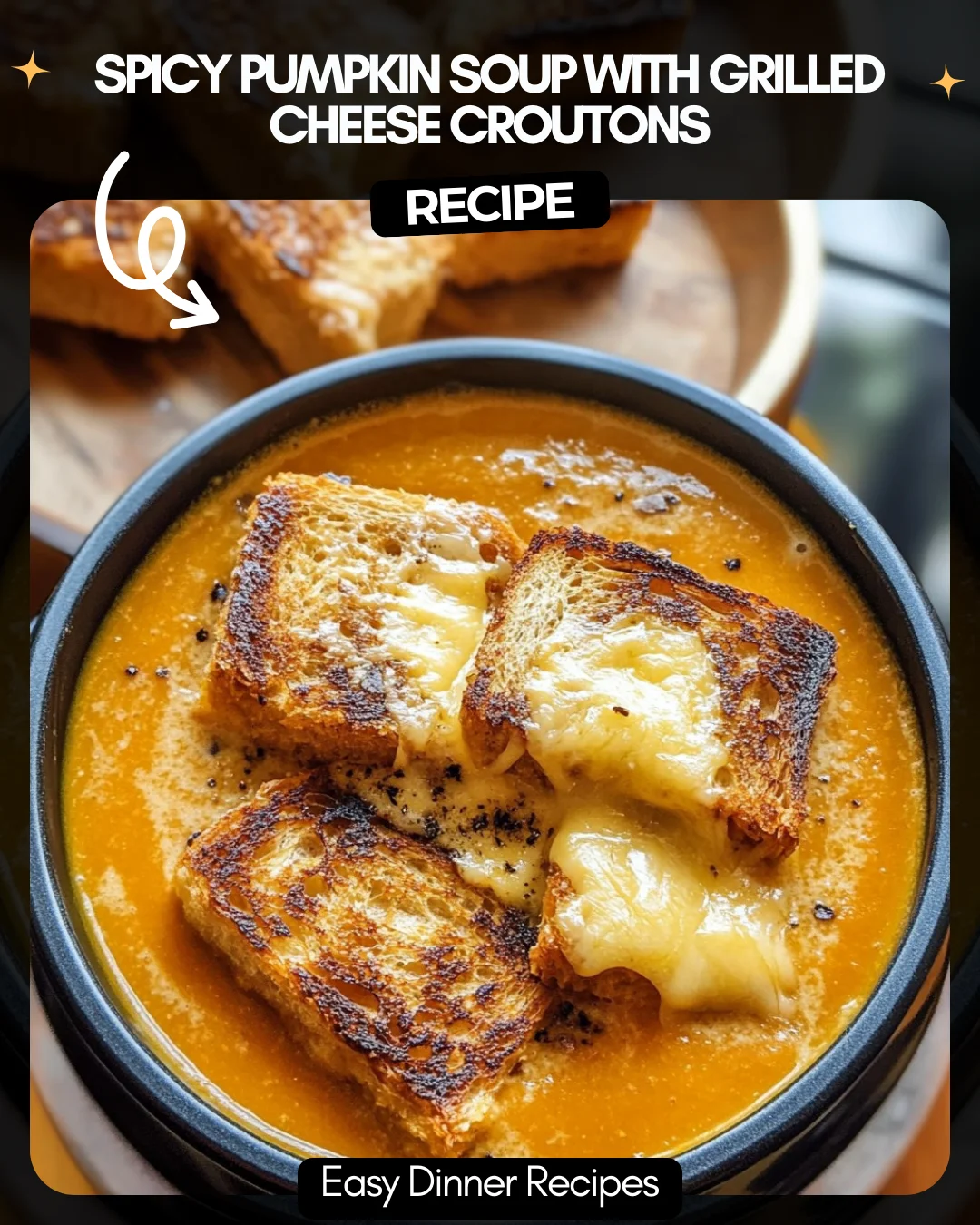 Spicy Pumpkin Soup with Grilled Cheese Croutons