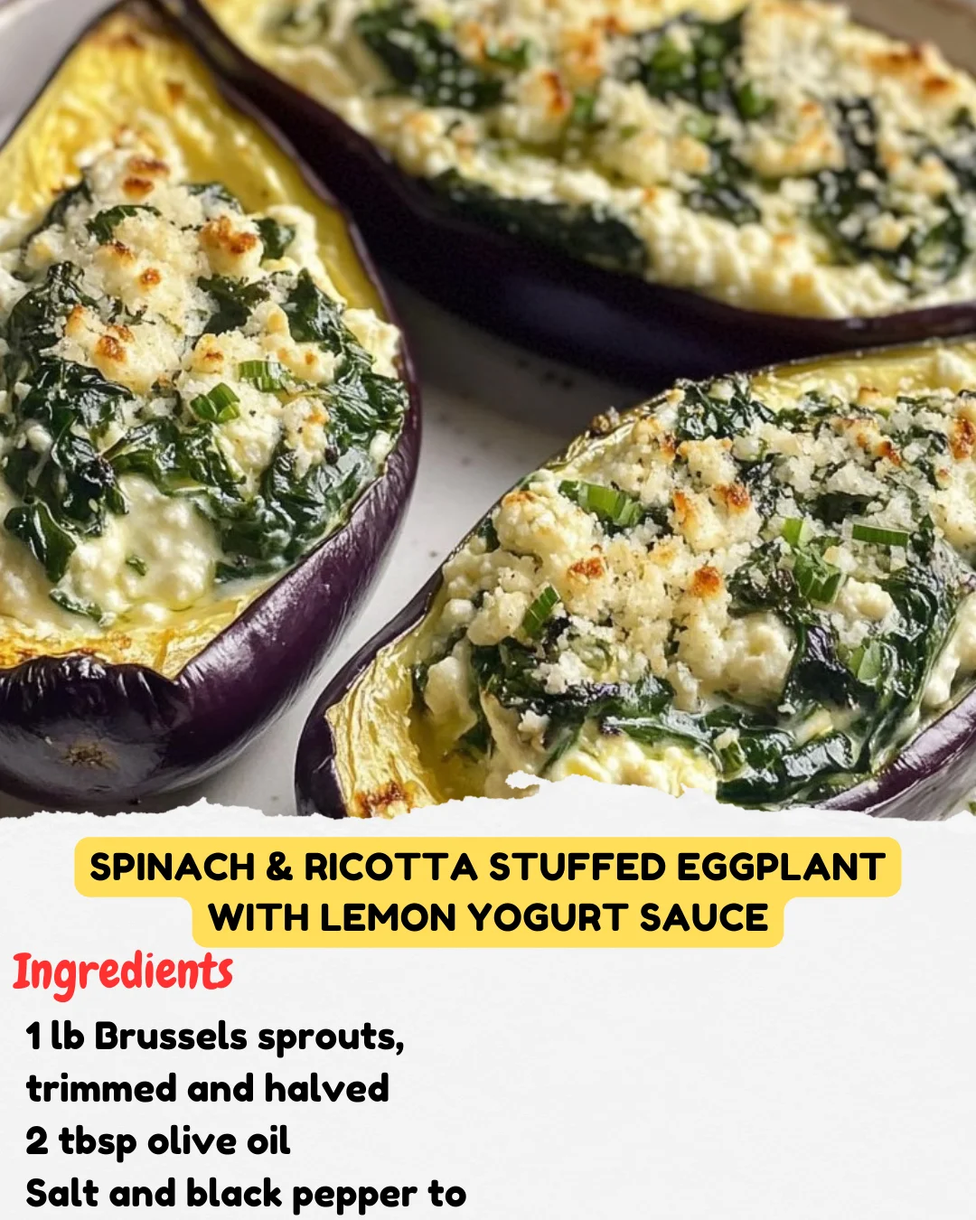 Spinach & Ricotta Stuffed Eggplant with Lemon Yogurt Sauce