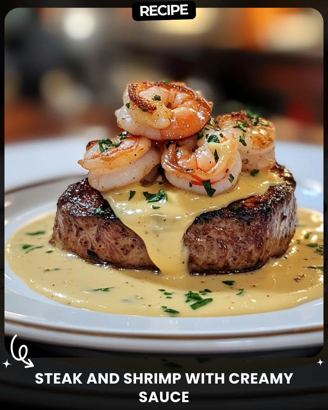 Steak and Shrimp with Creamy Sauce