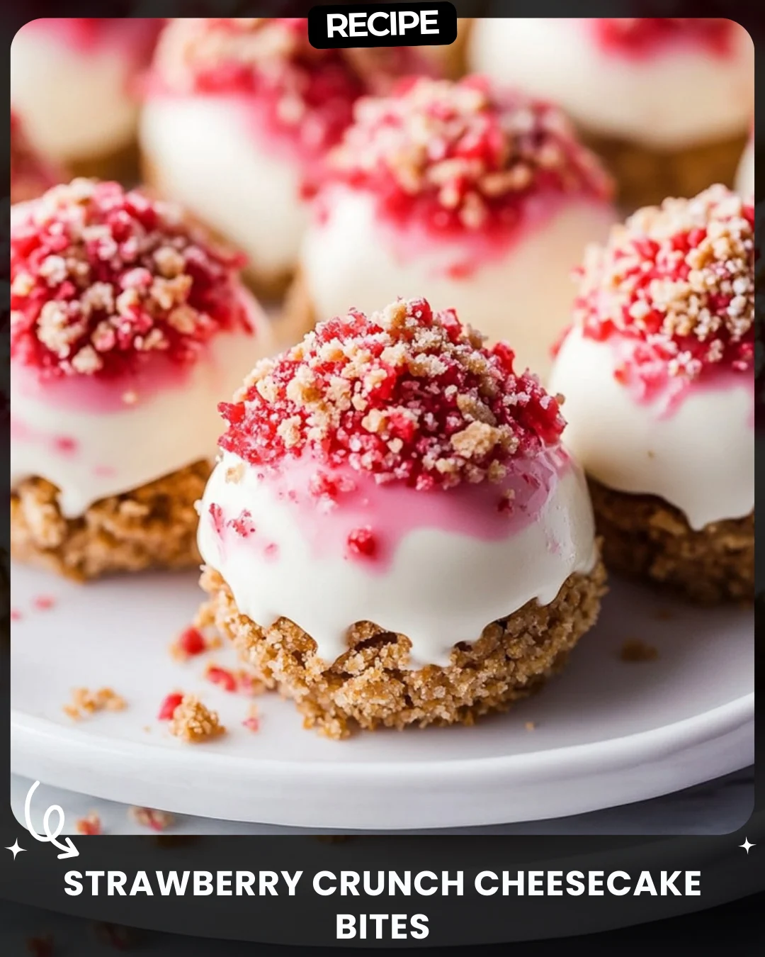Strawberry Crunch Cheesecake Bites