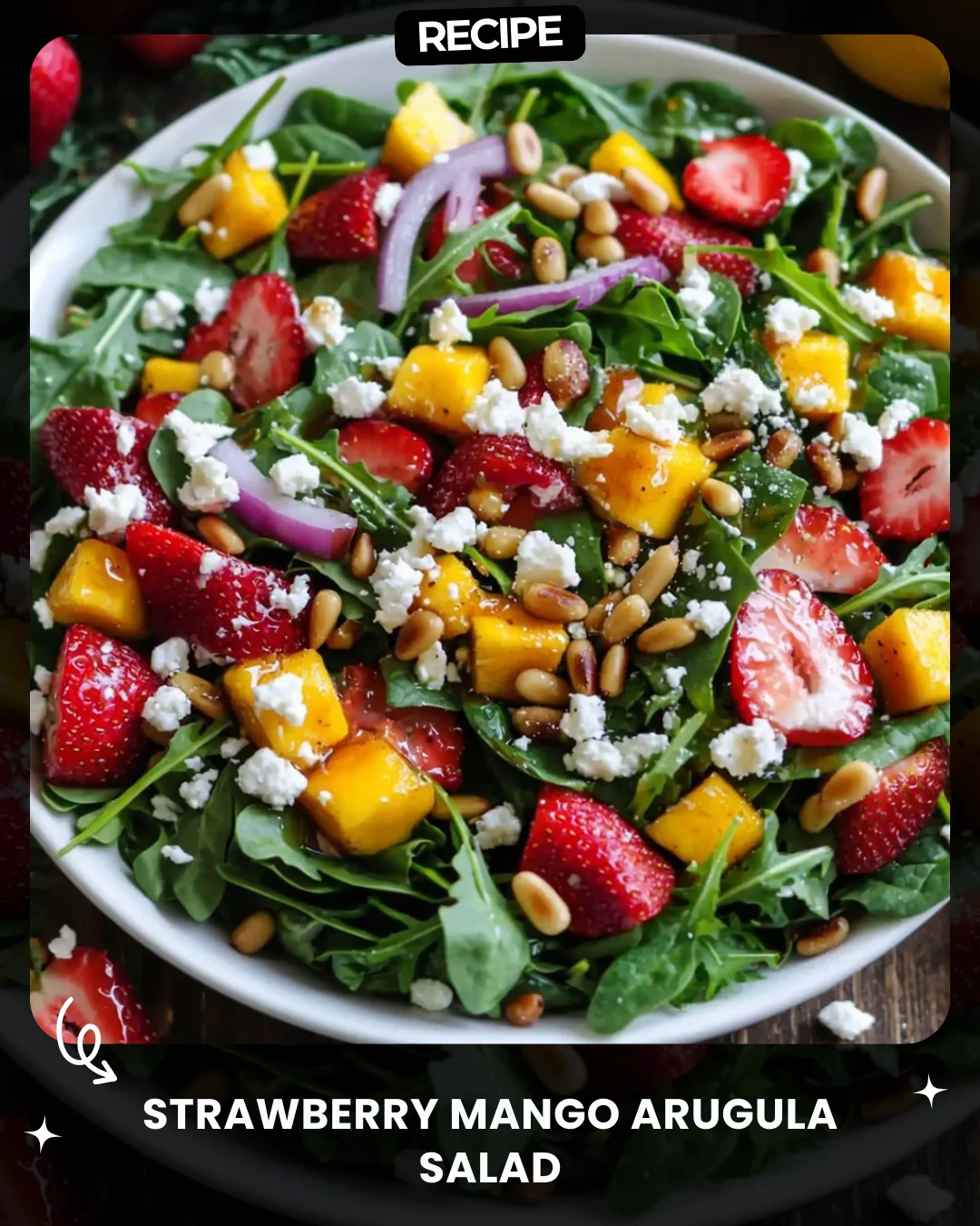 Strawberry Mango Arugula Salad
