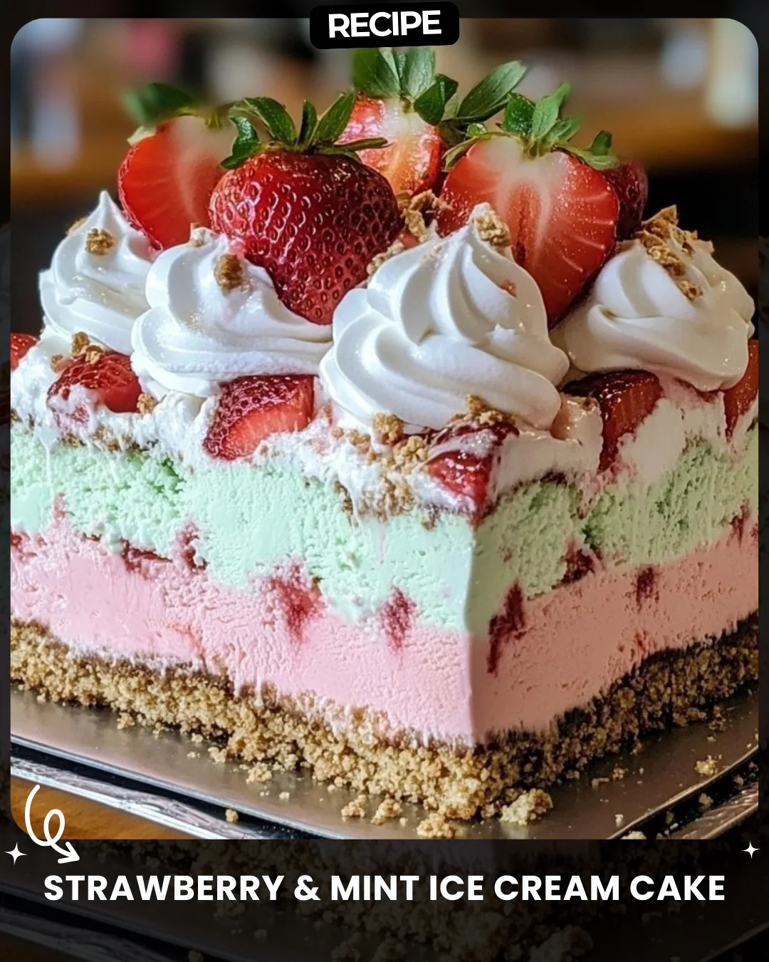 Strawberry & Mint Ice Cream Cake