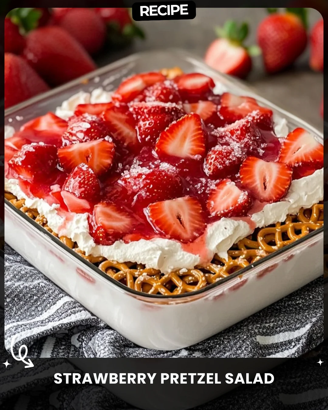 Strawberry Pretzel Salad