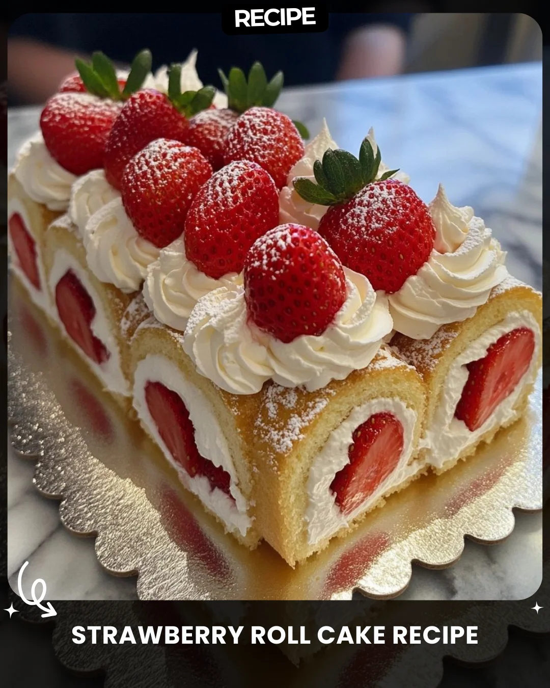 Strawberry Roll Cake Recipe