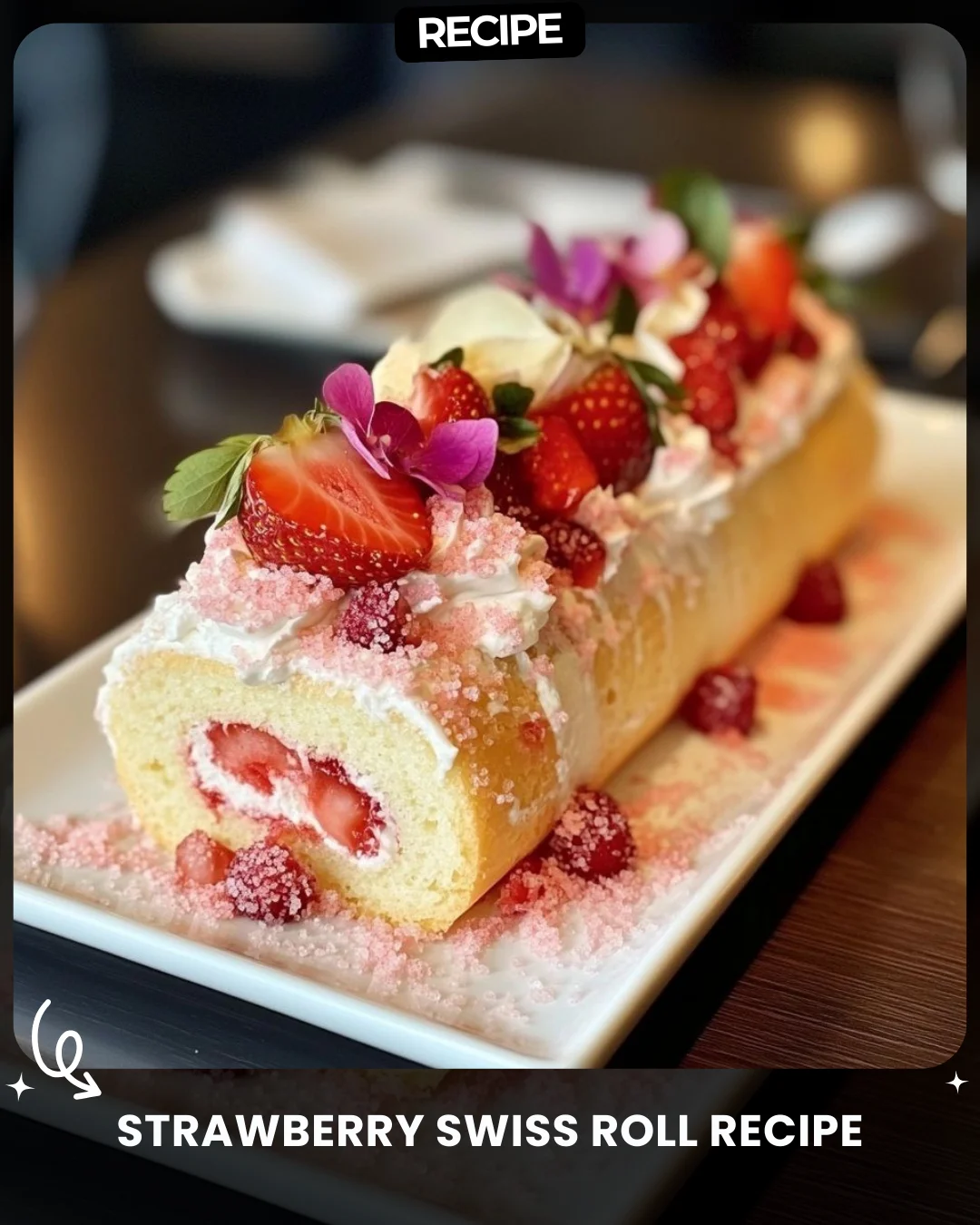 Strawberry Swiss Roll Recipe
