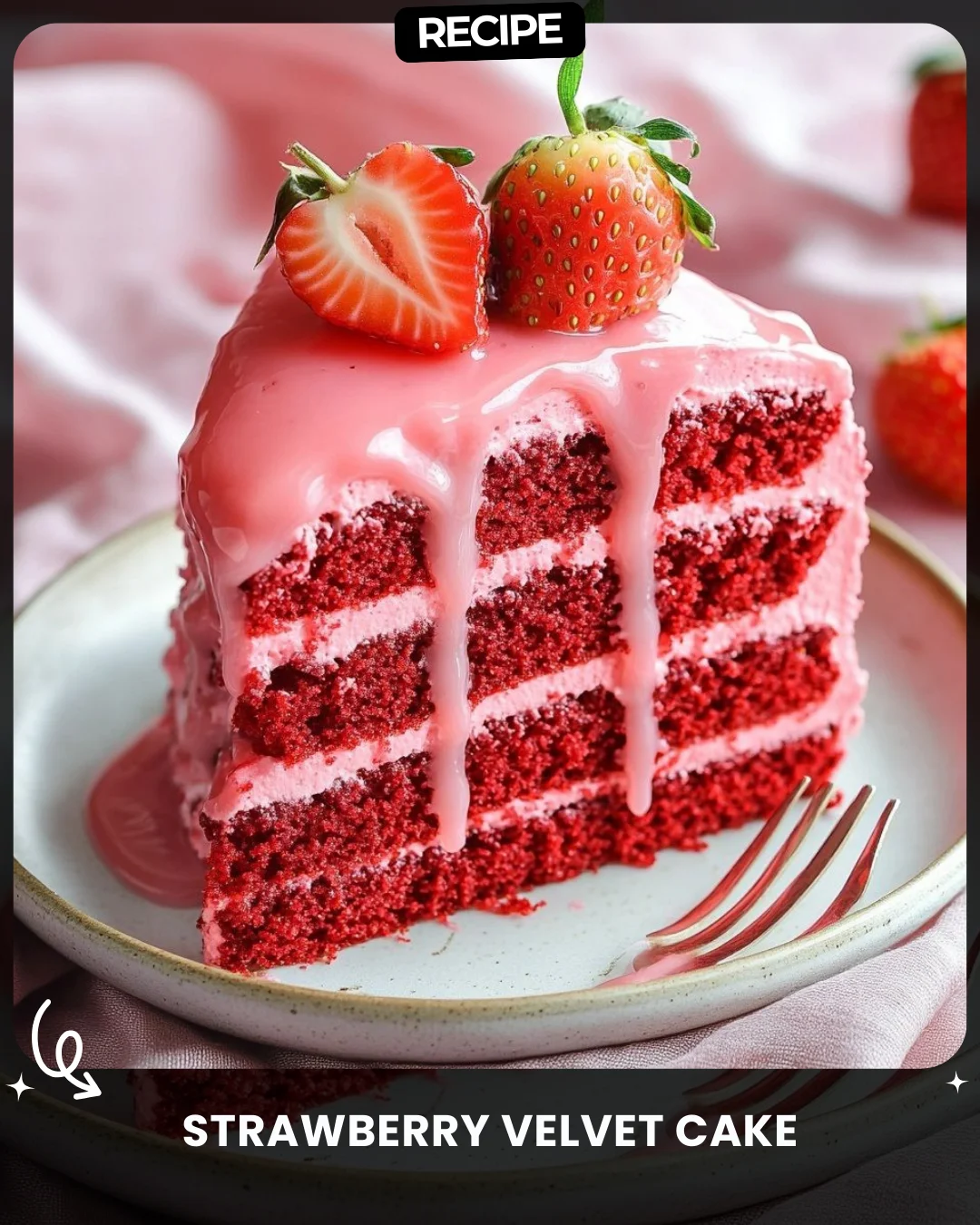 Strawberry Velvet Cake