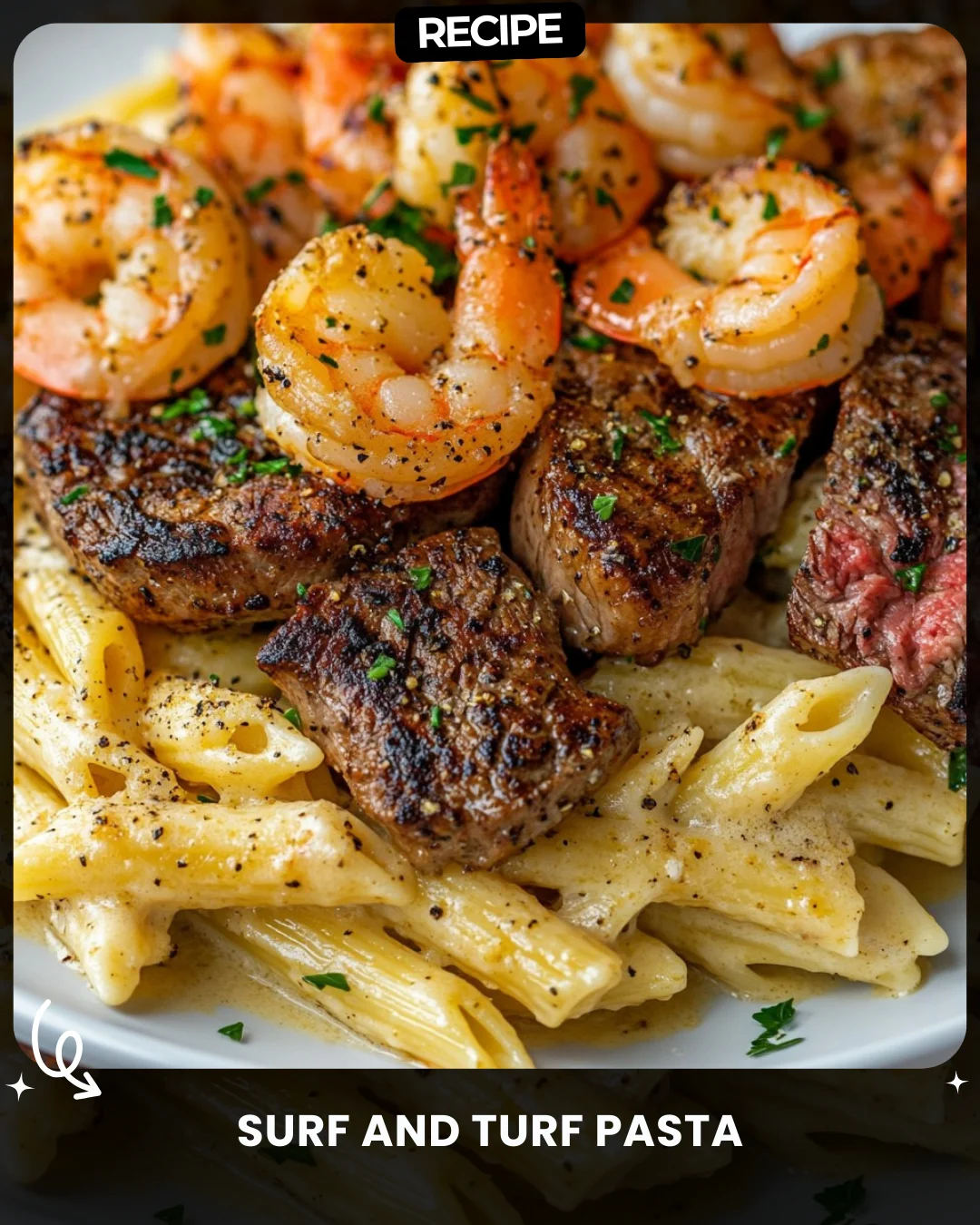 Surf and Turf Pasta