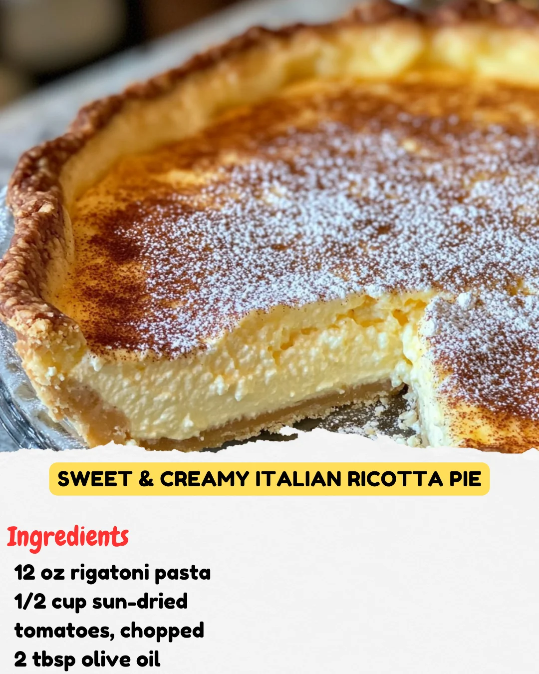 Sweet & Creamy Italian Ricotta Pie