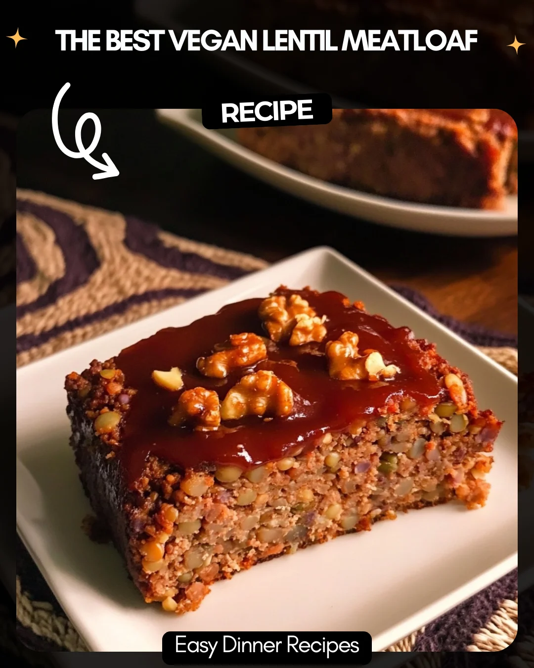 The Best Vegan Lentil Meatloaf