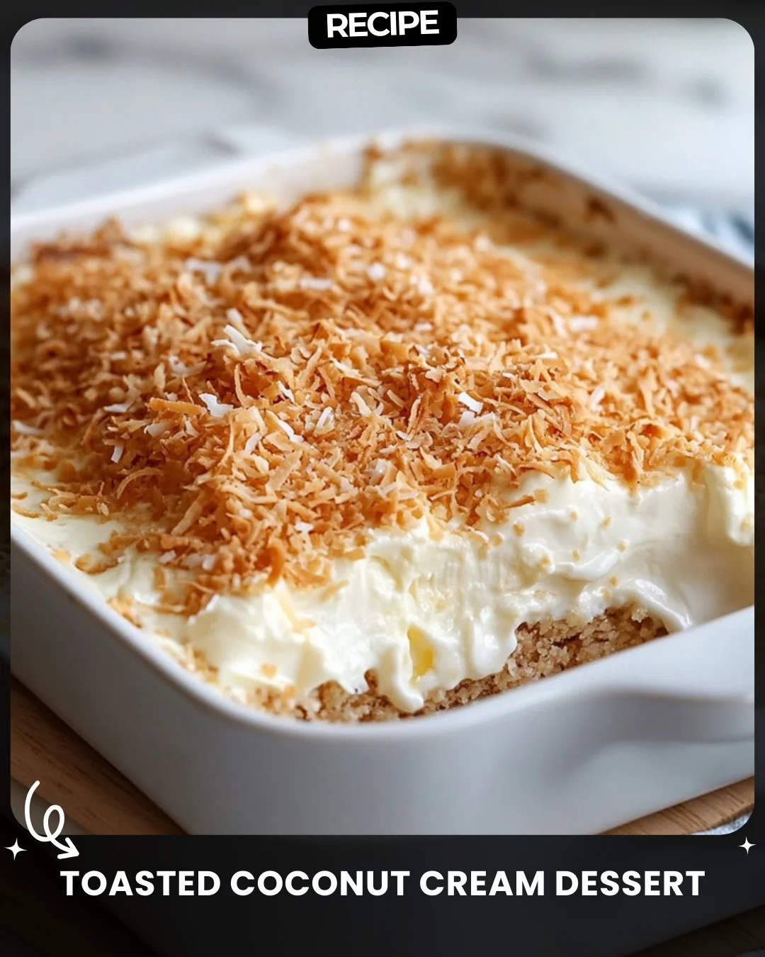 Toasted Coconut Cream Dessert