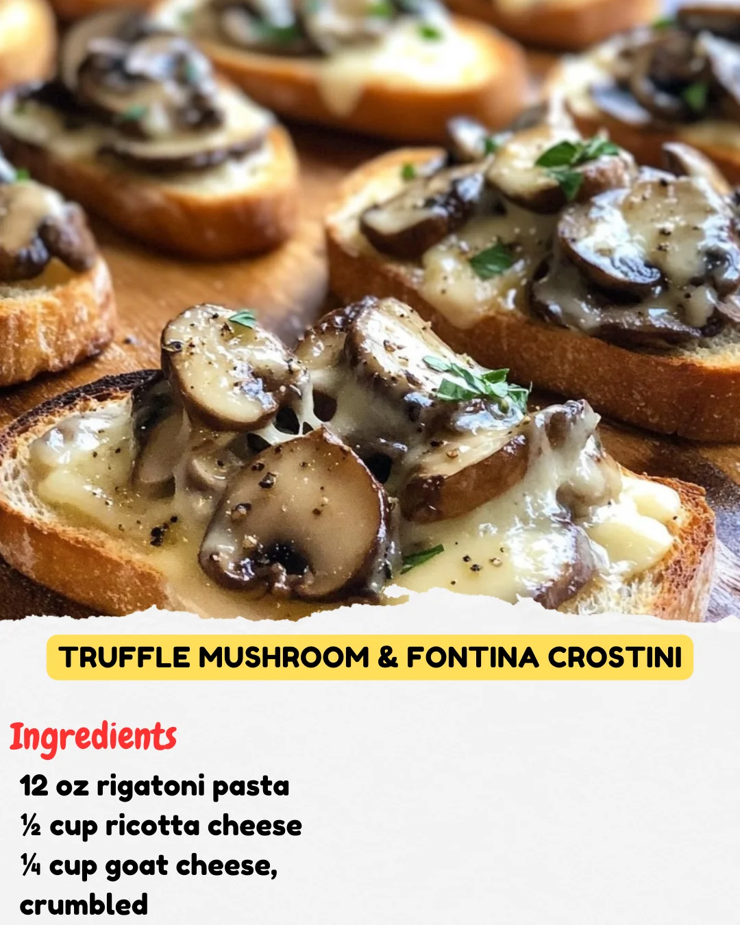 Truffle Mushroom & Fontina Crostini