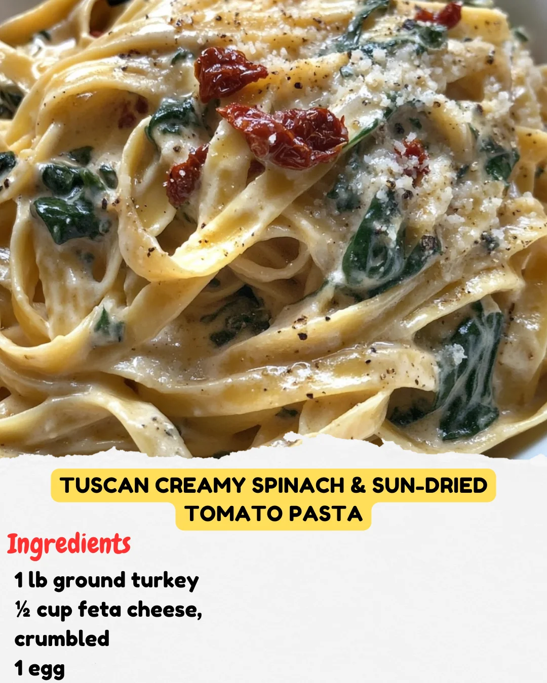 Tuscan Creamy Spinach & Sun-Dried Tomato Pasta