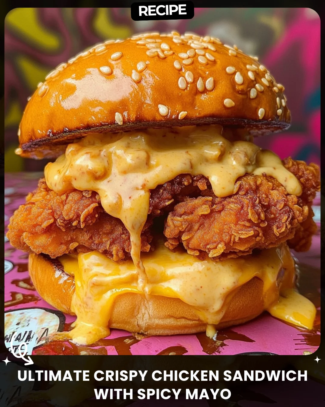 Ultimate Crispy Chicken Sandwich with Spicy Mayo