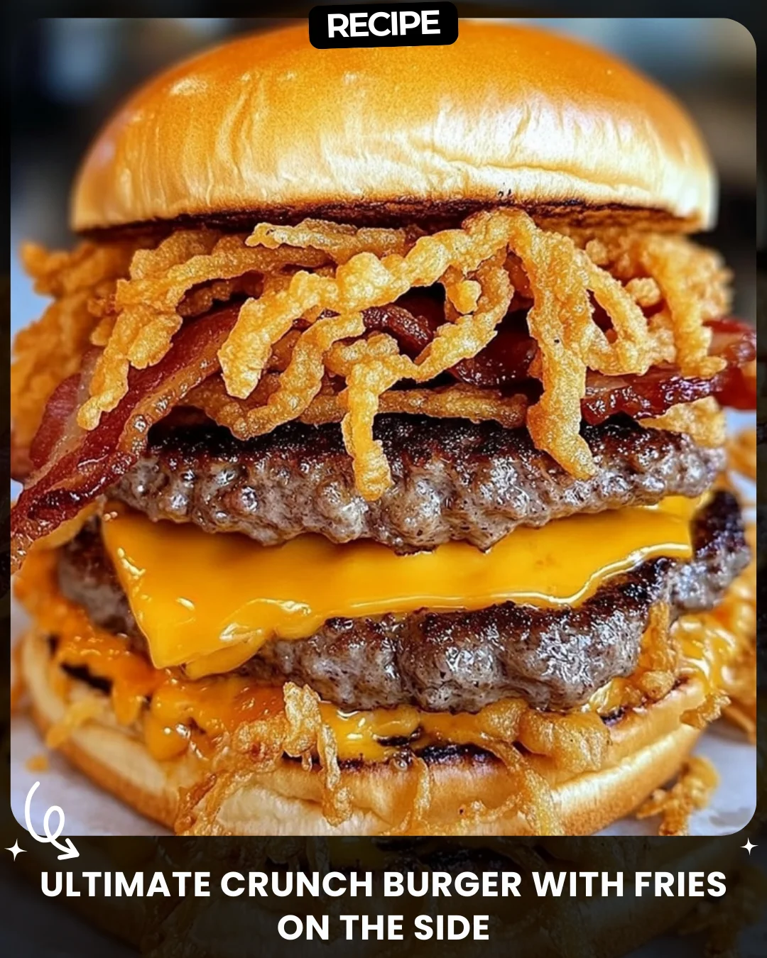 Ultimate Crunch Burger with Fries on the Side