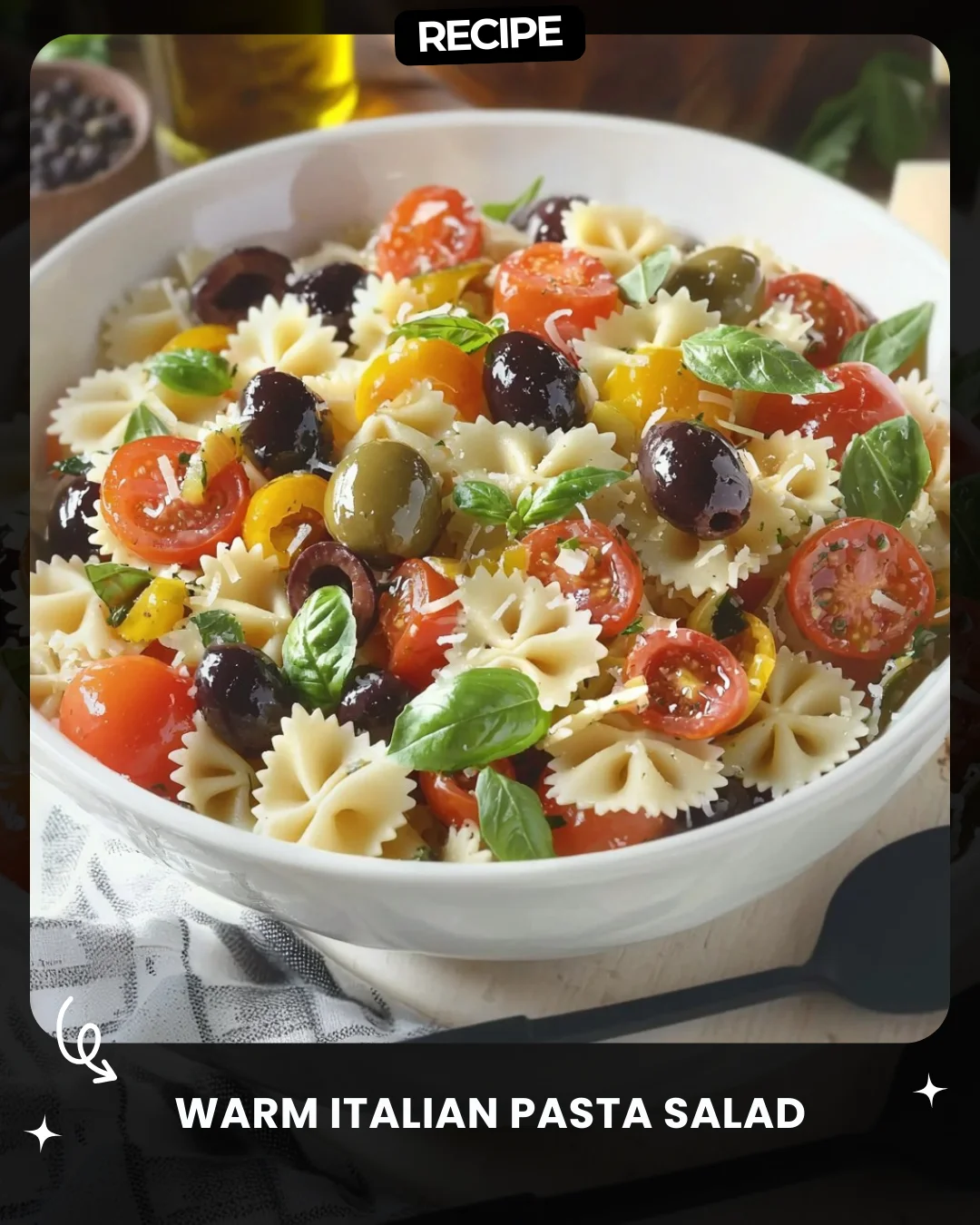 Warm Italian Pasta Salad