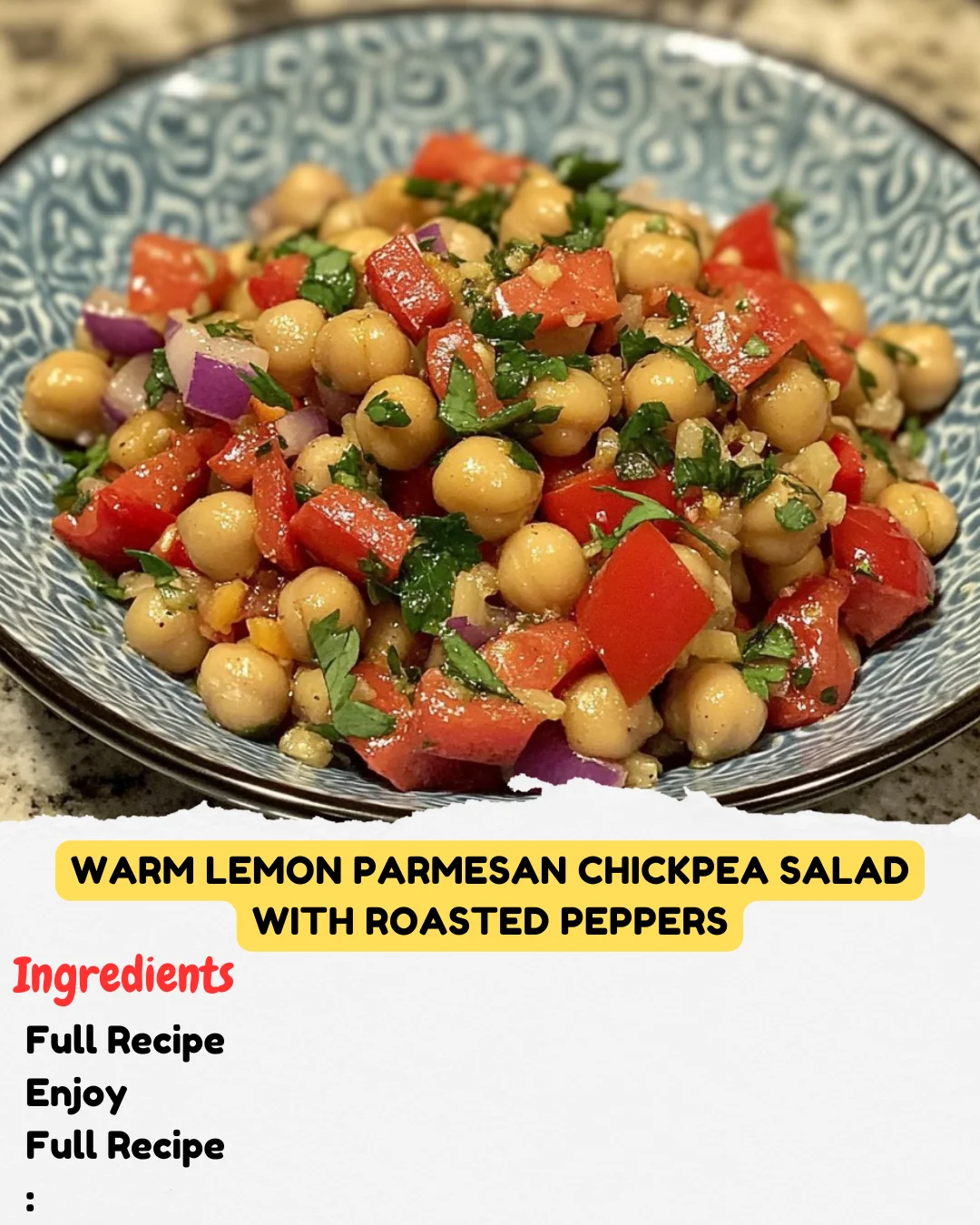 Warm Lemon Parmesan Chickpea Salad with Roasted Peppers