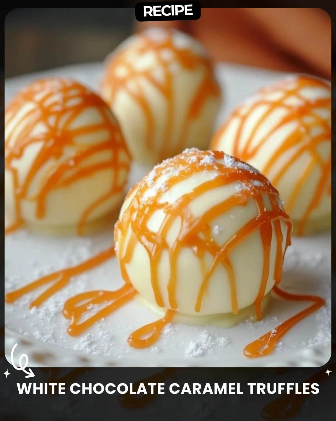 White Chocolate Caramel Truffles