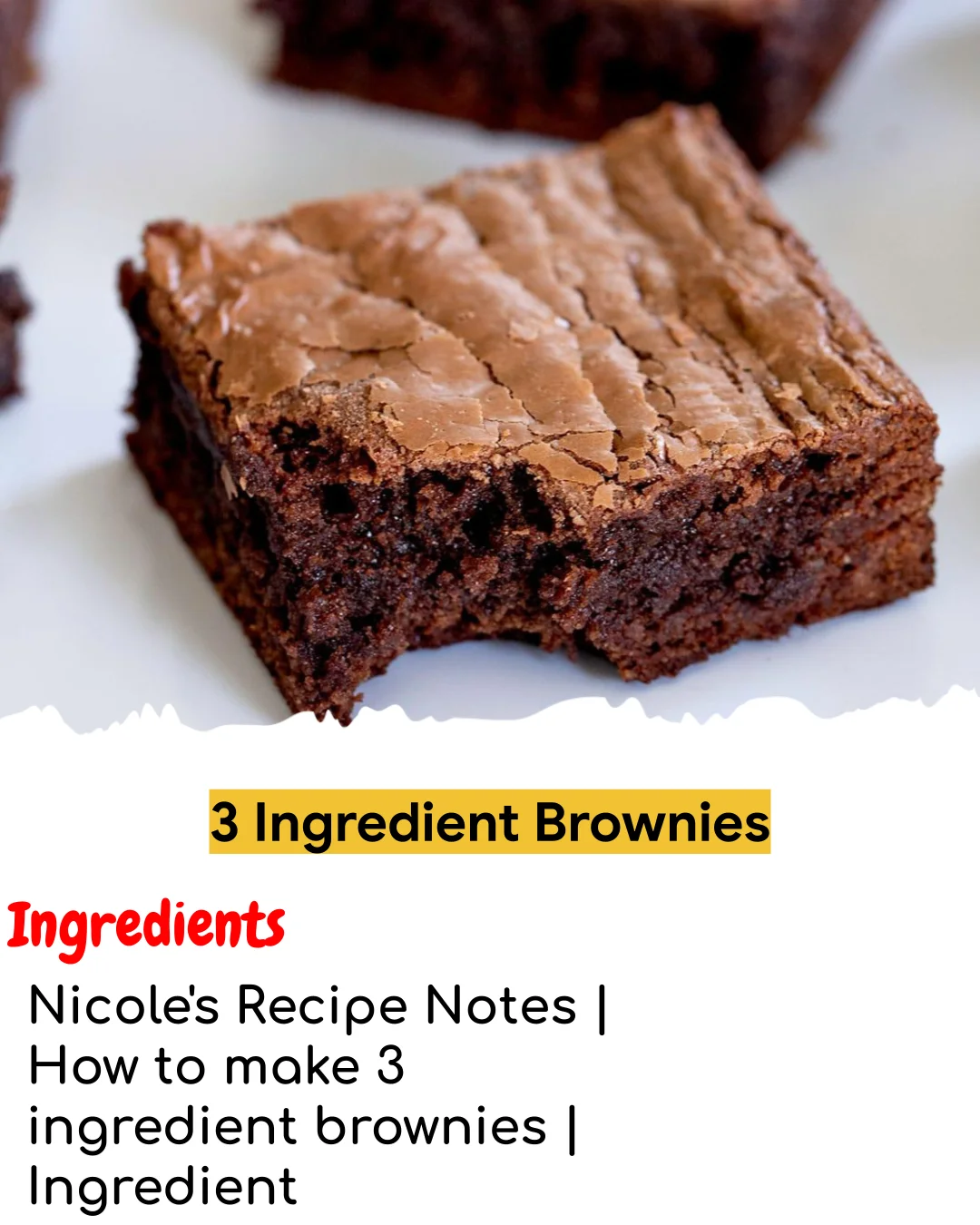3 Ingredient Brownies (Easy 60-Minute)