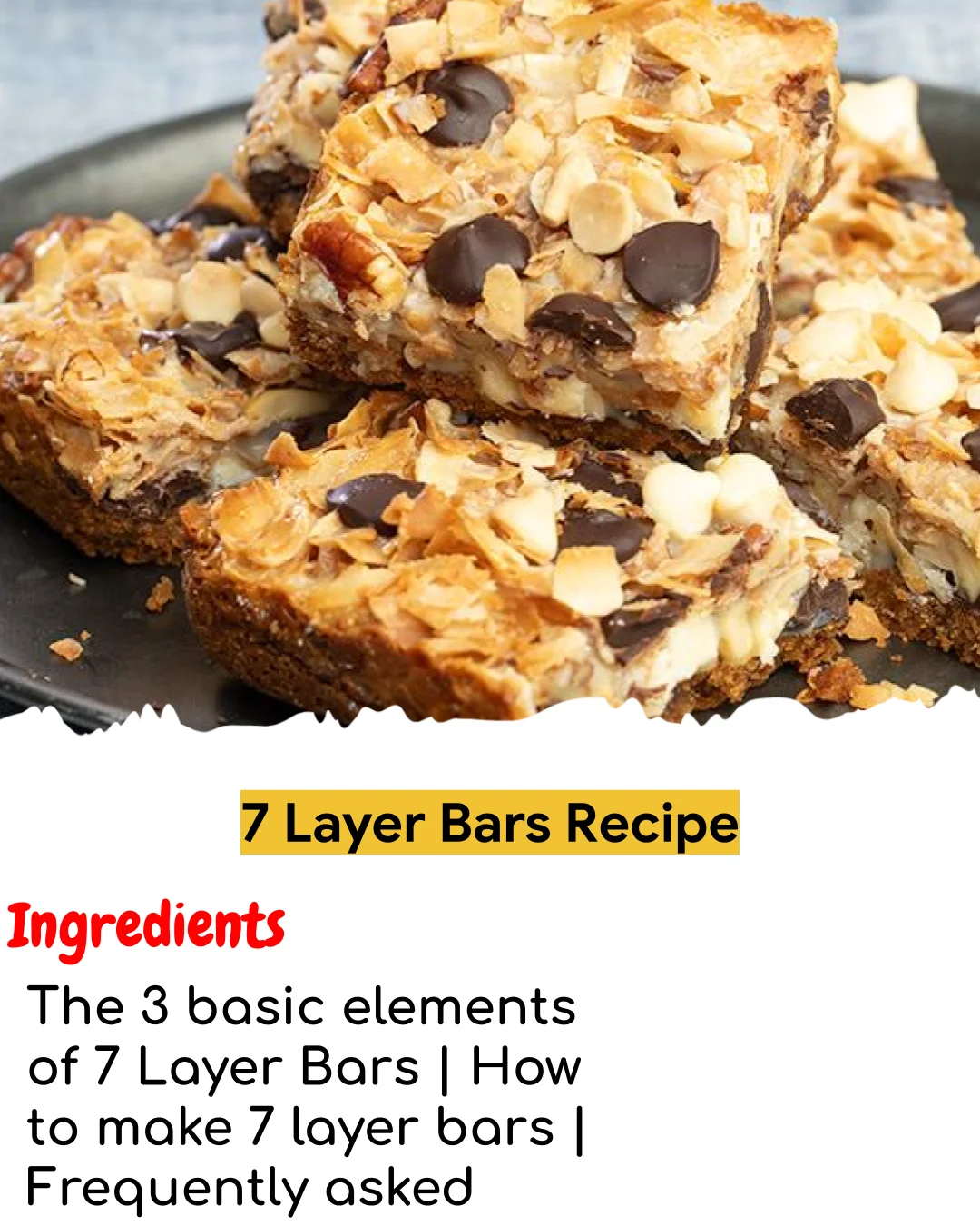 7 Layer Bars Recipe (Chef-Developed)