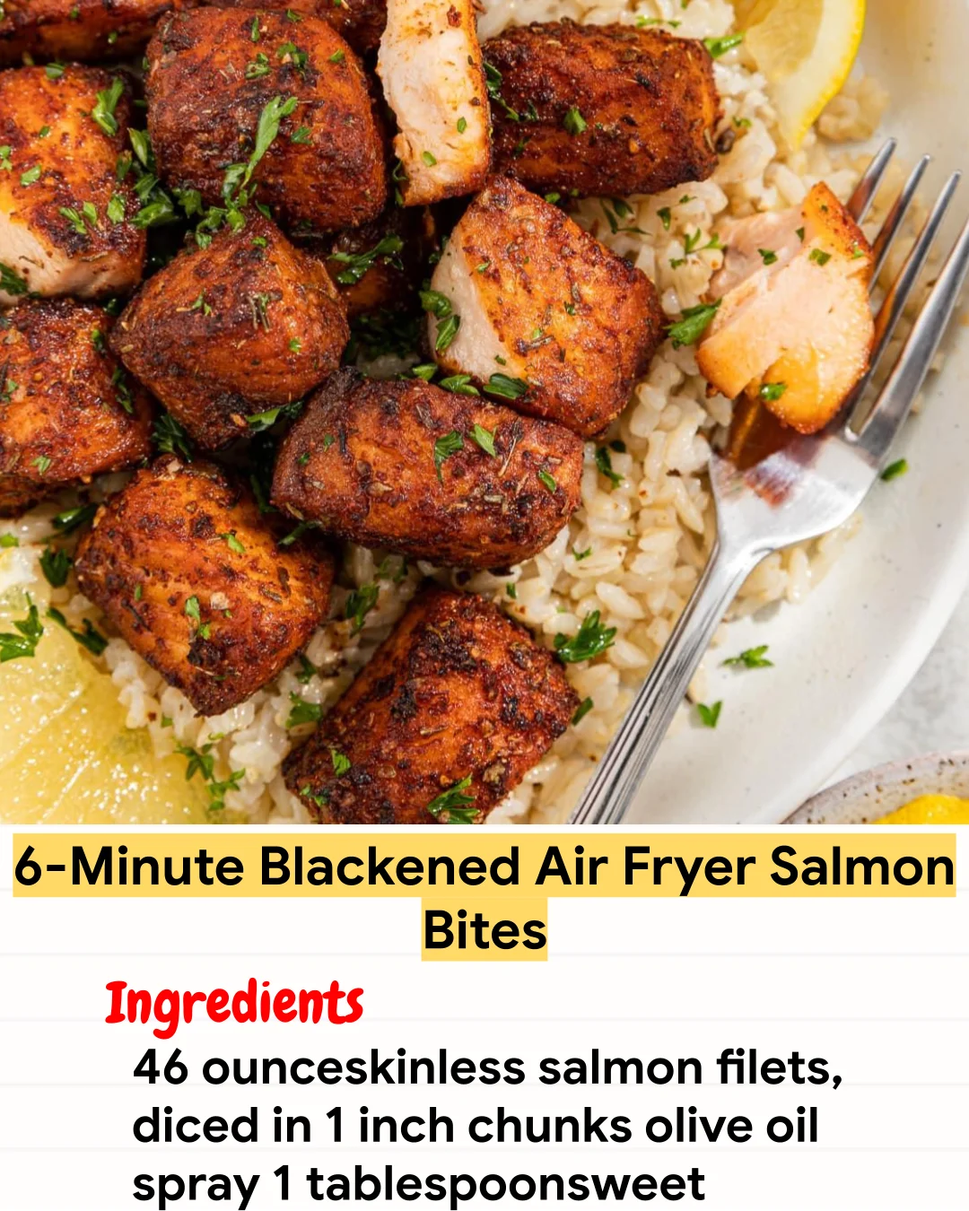 Air Fryer Recipe 6-Minute Blackened Air Fryer Salmon Bites