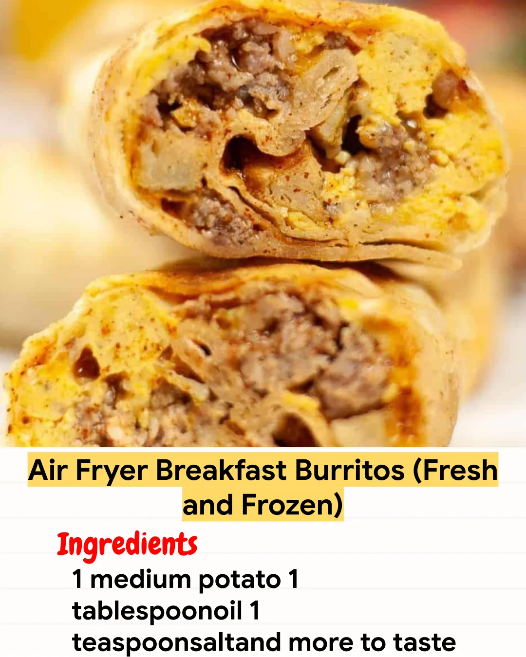 Air Fryer Recipe Air Fryer Breakfast Burritos (Fresh and Frozen)