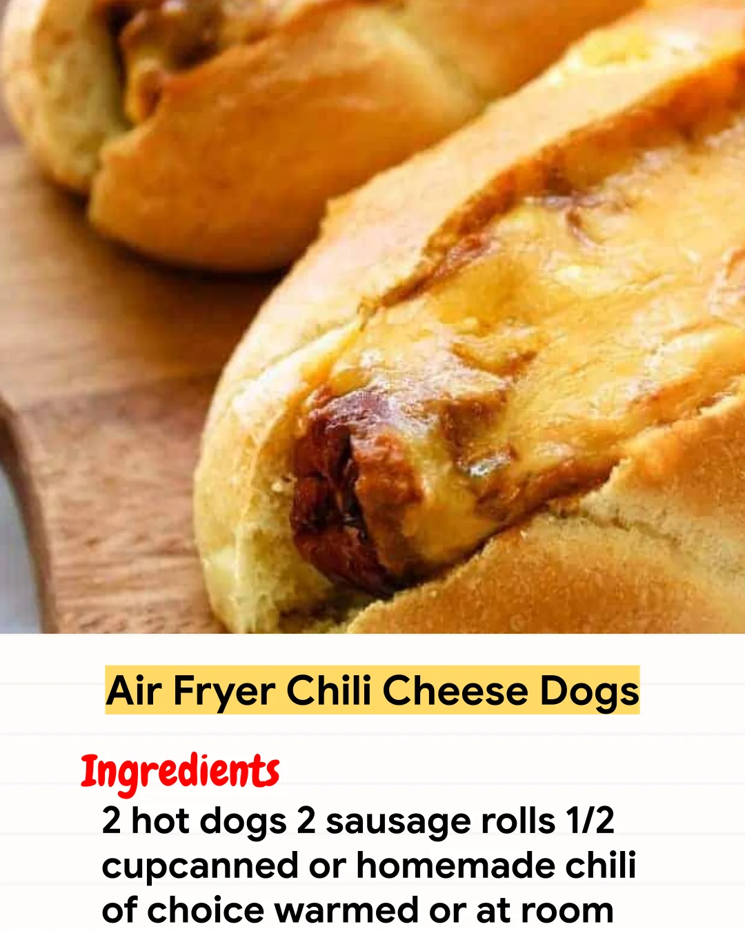 Air Fryer Recipe Air Fryer Chili Cheese Dogs