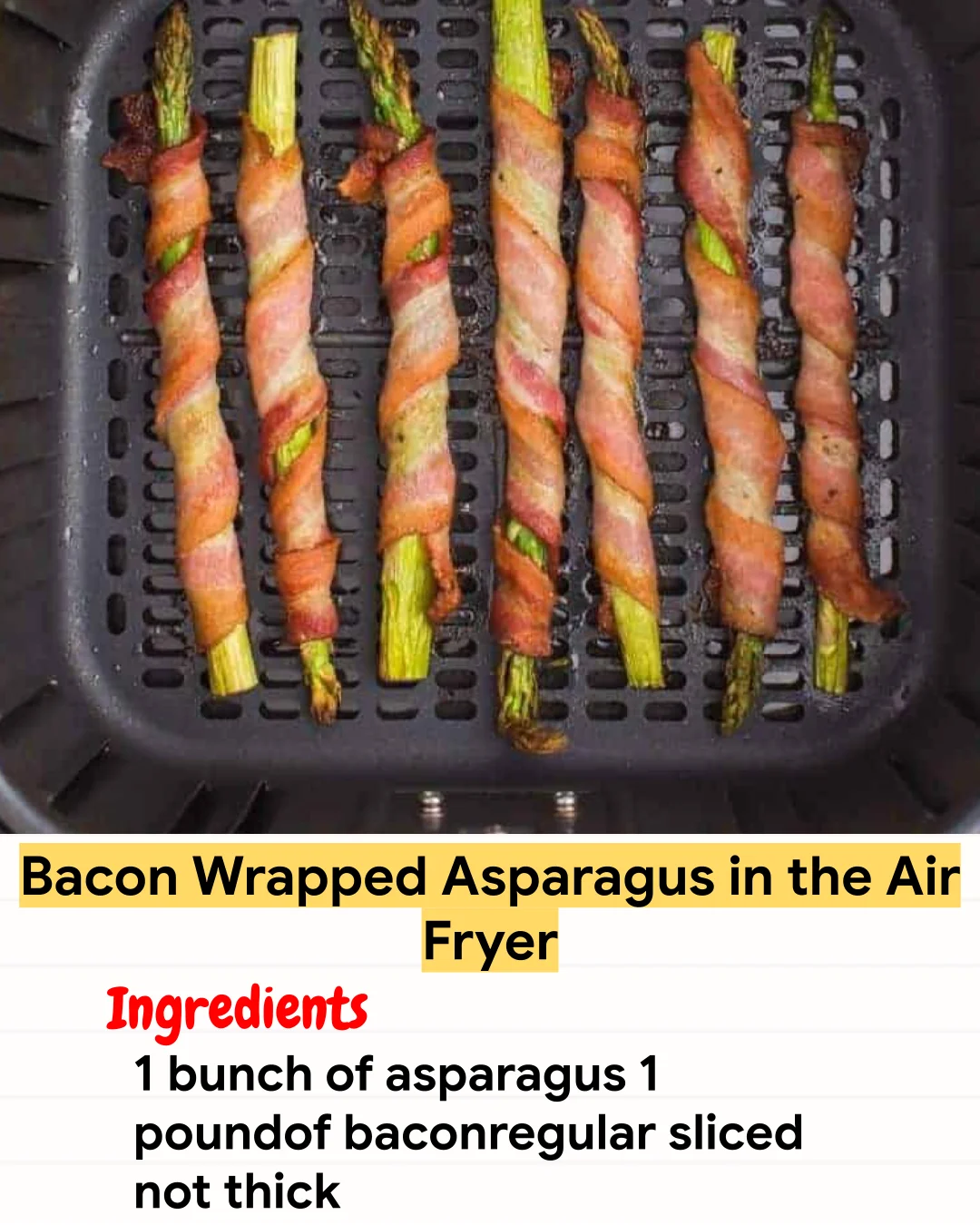 Air Fryer Recipe Bacon Wrapped Asparagus in the Air Fryer